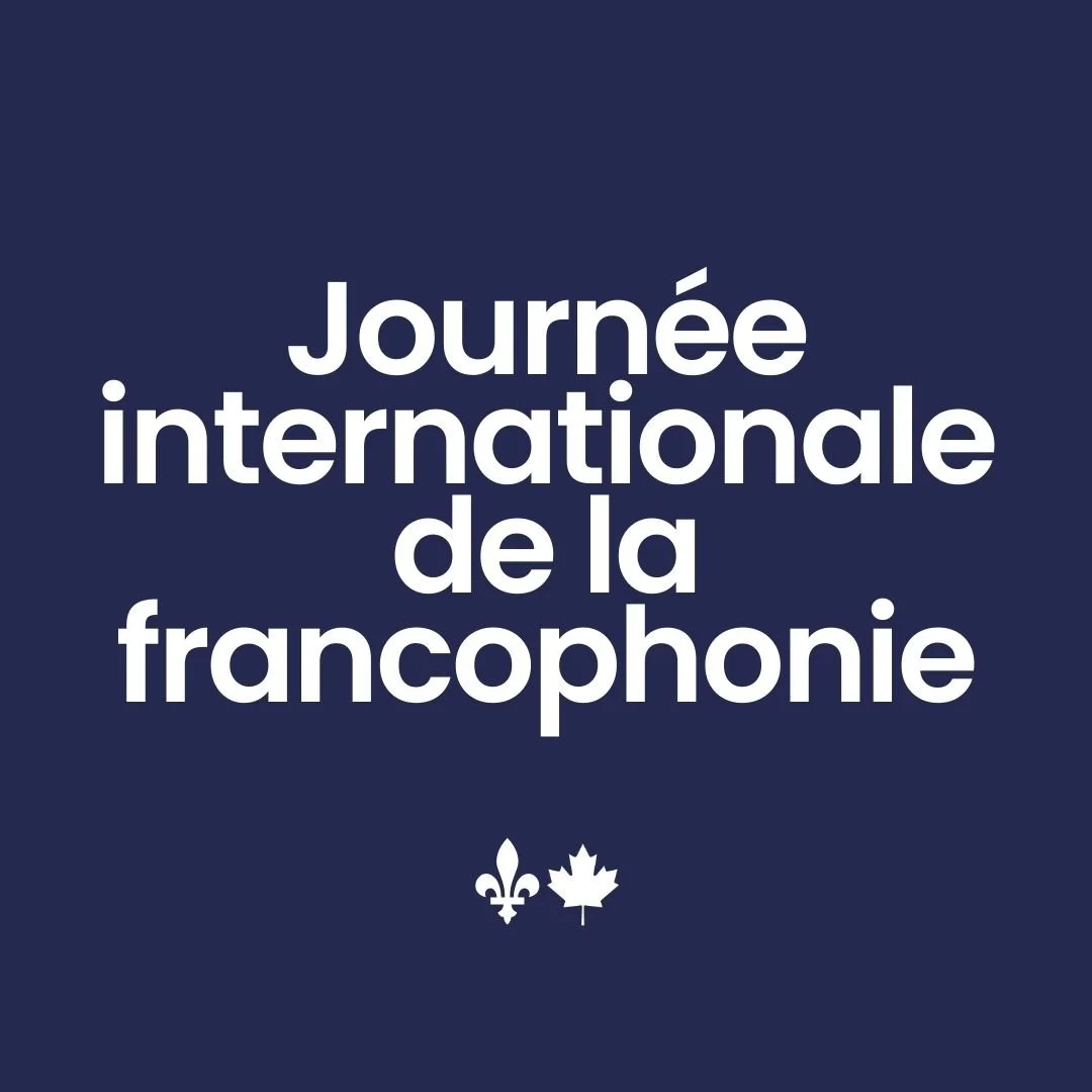 Célébrer la Journée internationale de la Francophonie : comment je reste connectée à la francophonie en C.-B.