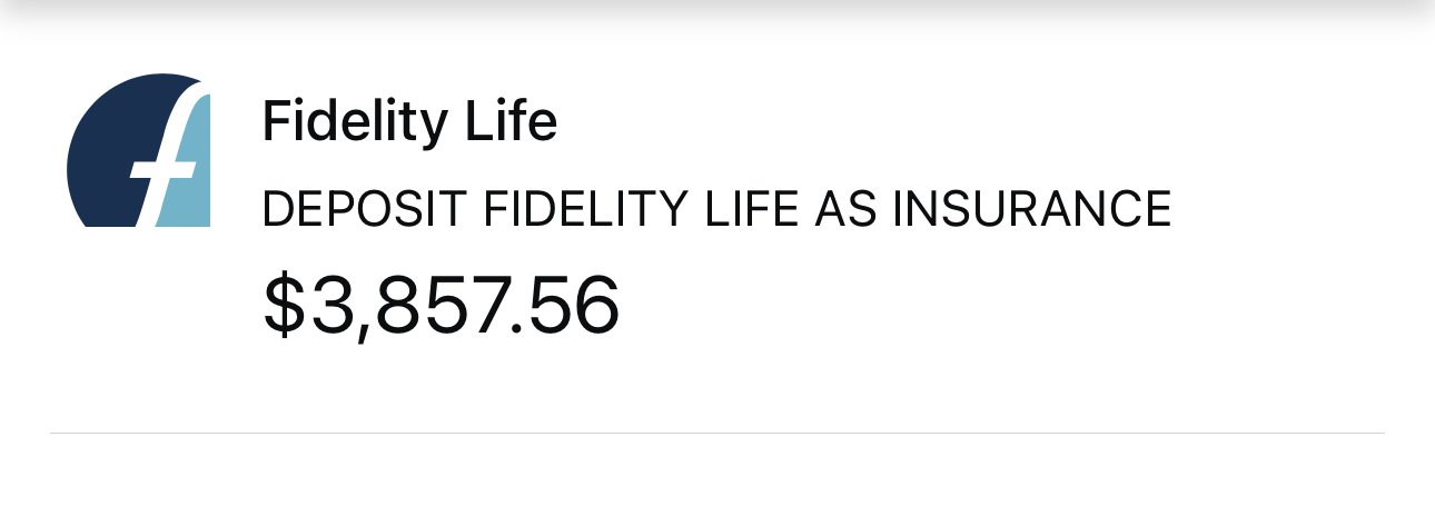 Fidelity Life insurance statement showing a deposit of $3,857.56.