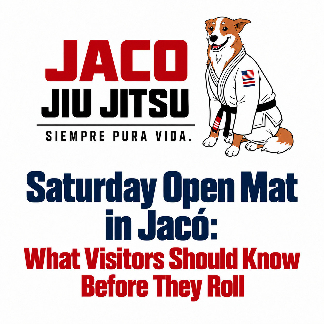 Saturday Open Mat in Jacó: What Visitors Should Know Before They Roll