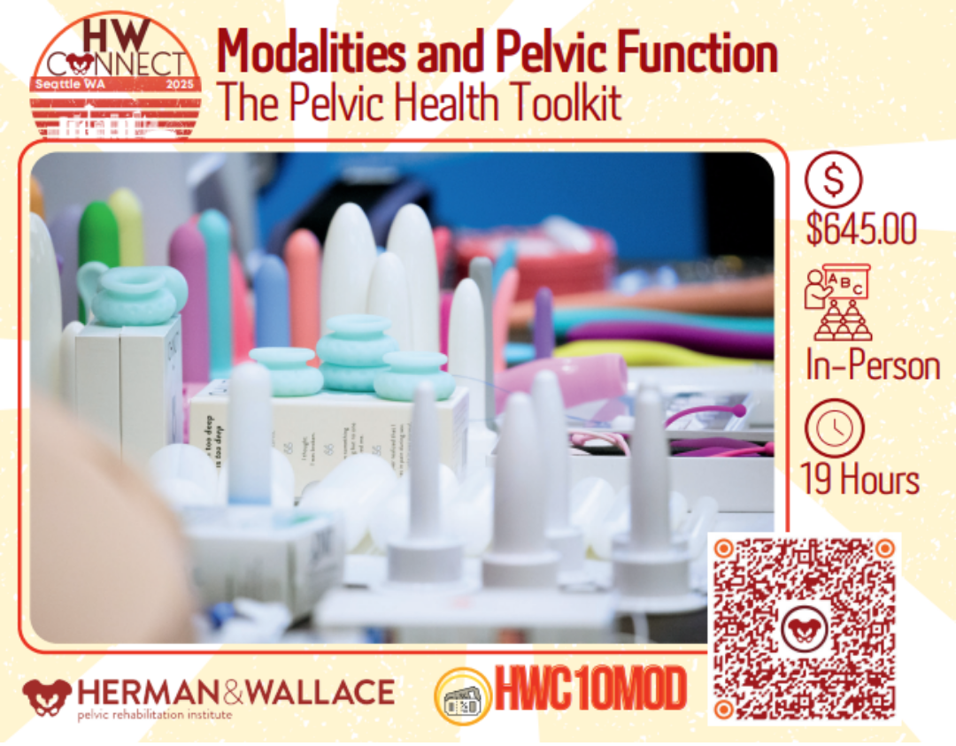 A promotional flyer for a pelvic health toolkit workshop featuring various medical supplies such as vibrators and silicone jellies in the center image. The flyer includes details about the workshop, which costs $645, is in-person, lasts 19 hours, and is organized by Herman & Wallace at HW Connect in Seattle, WA, 2025.