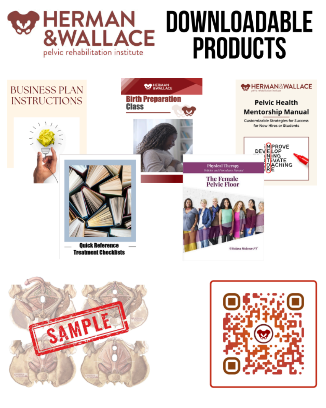 Promotional image for Herman & Wallace pelvic rehabilitation institute displaying downloadable products including business plan instructions, birth preparation class, pelvic health mentorship manual, physical therapy guide on the female pelvic floor, quick reference treatment checklists, sample anatomical illustrations, and a QR code.