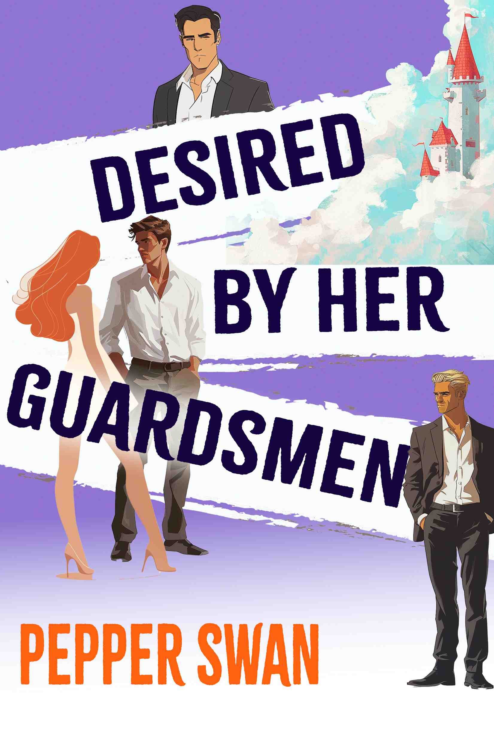 Desired by Her Guardsmen
