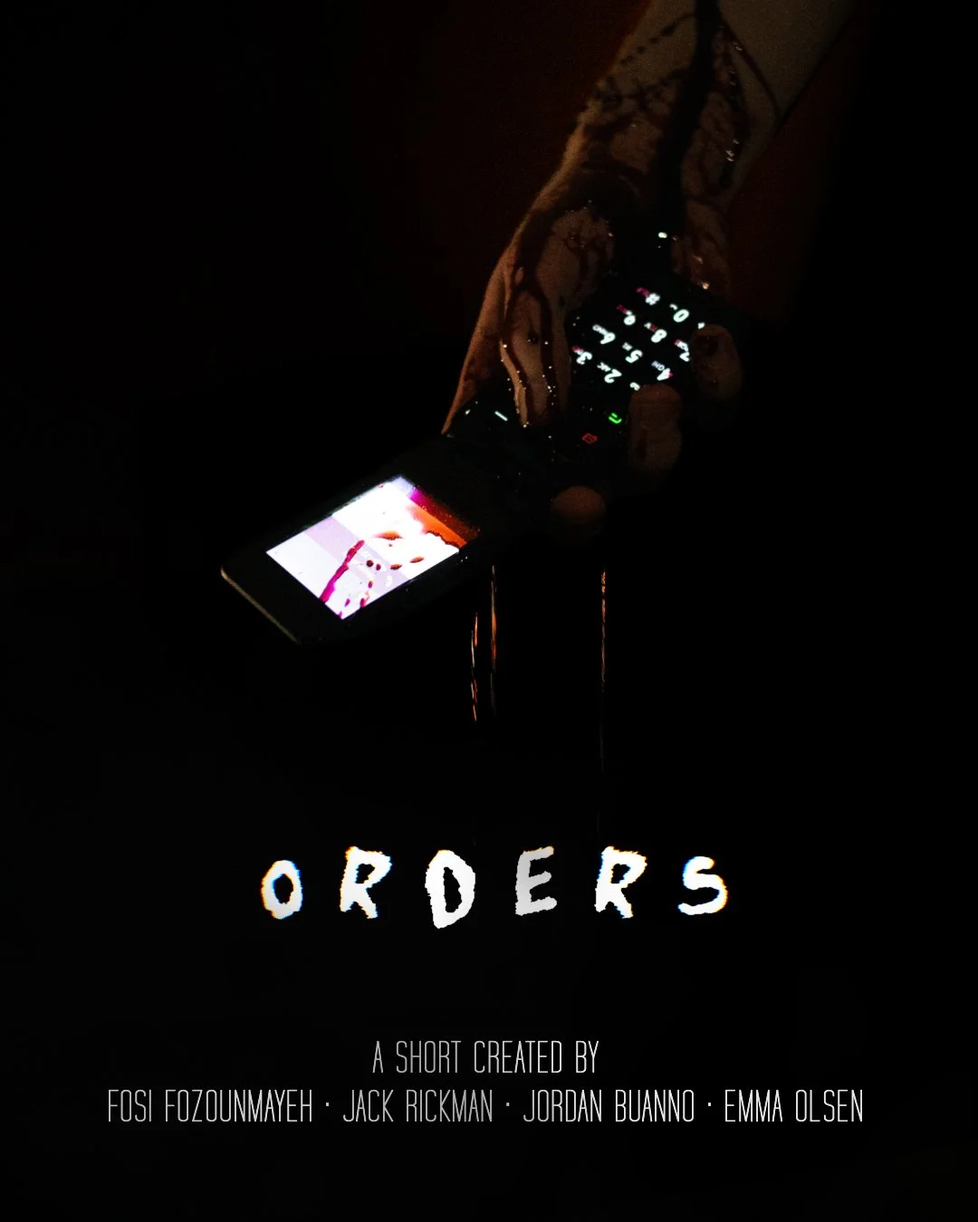 Dark image showing a hand holding a phone with the screen illuminated in a dark room. The phone displays a person’s face. The word "ORDERS" is written in large letter across the bottom of the image, with credits for creators Fosi Foizounmayeh, Jack R