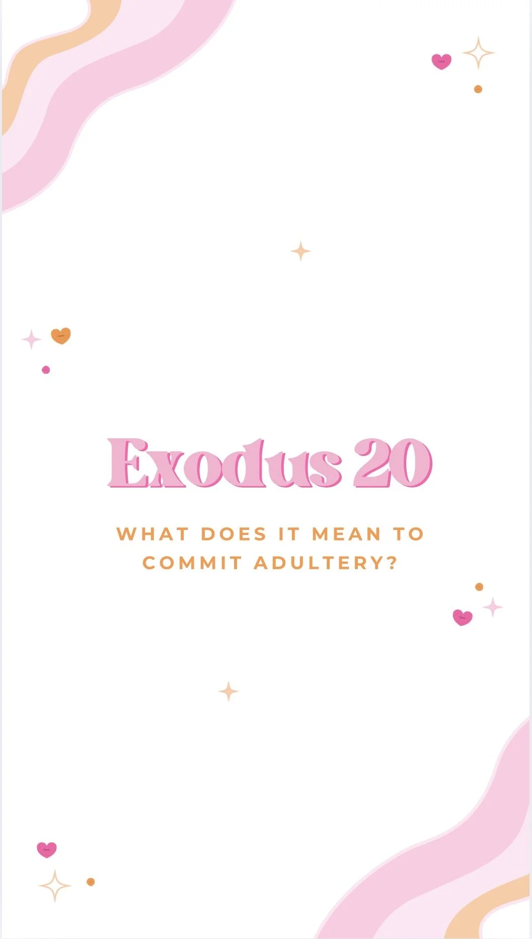 When “Do Not Commit Adultery” Gets Way More Complicated Than Expected