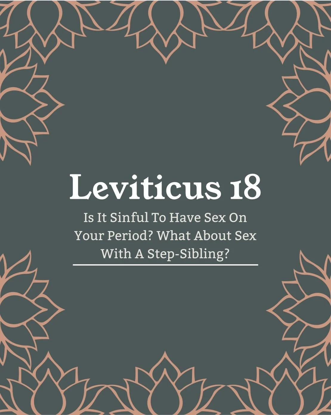 Leviticus 18 — When Ancient Boundaries Meet Modern Questions