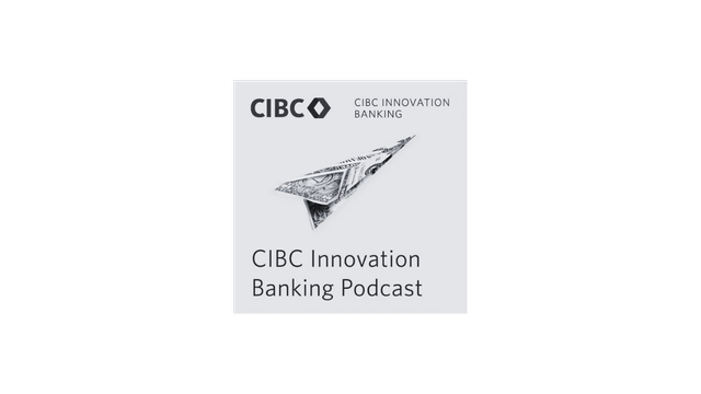 CIBC Innovation Banking Podcast logo with paper airplane made of dollar bills