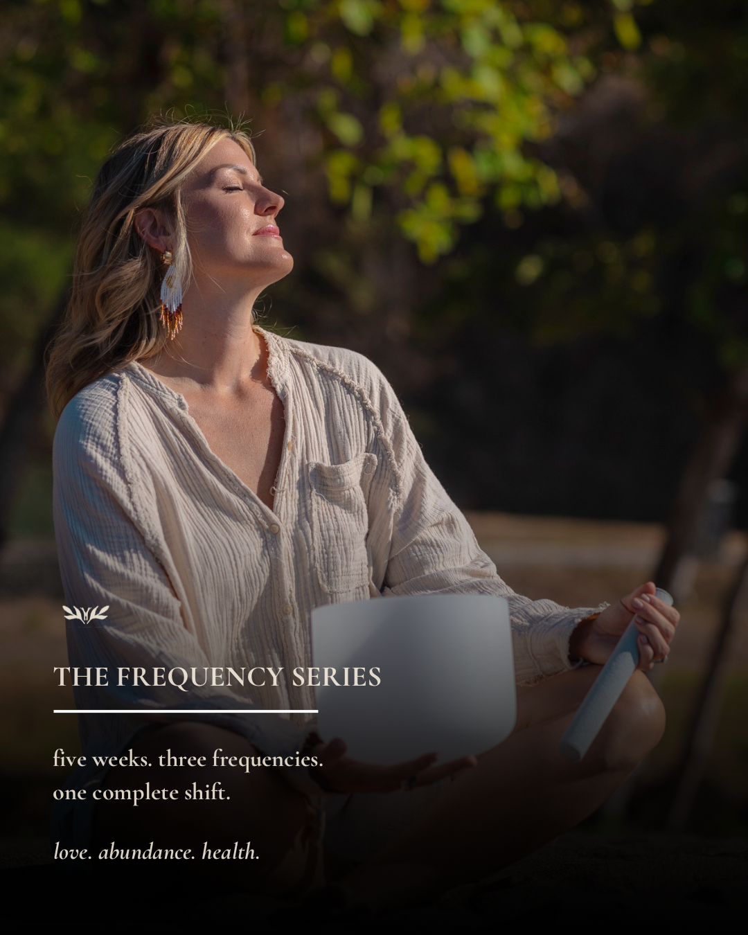 THE FREQUENCY SERIES A 5-Week Meditation Journey | Starts July 13th at 8:00pm AST