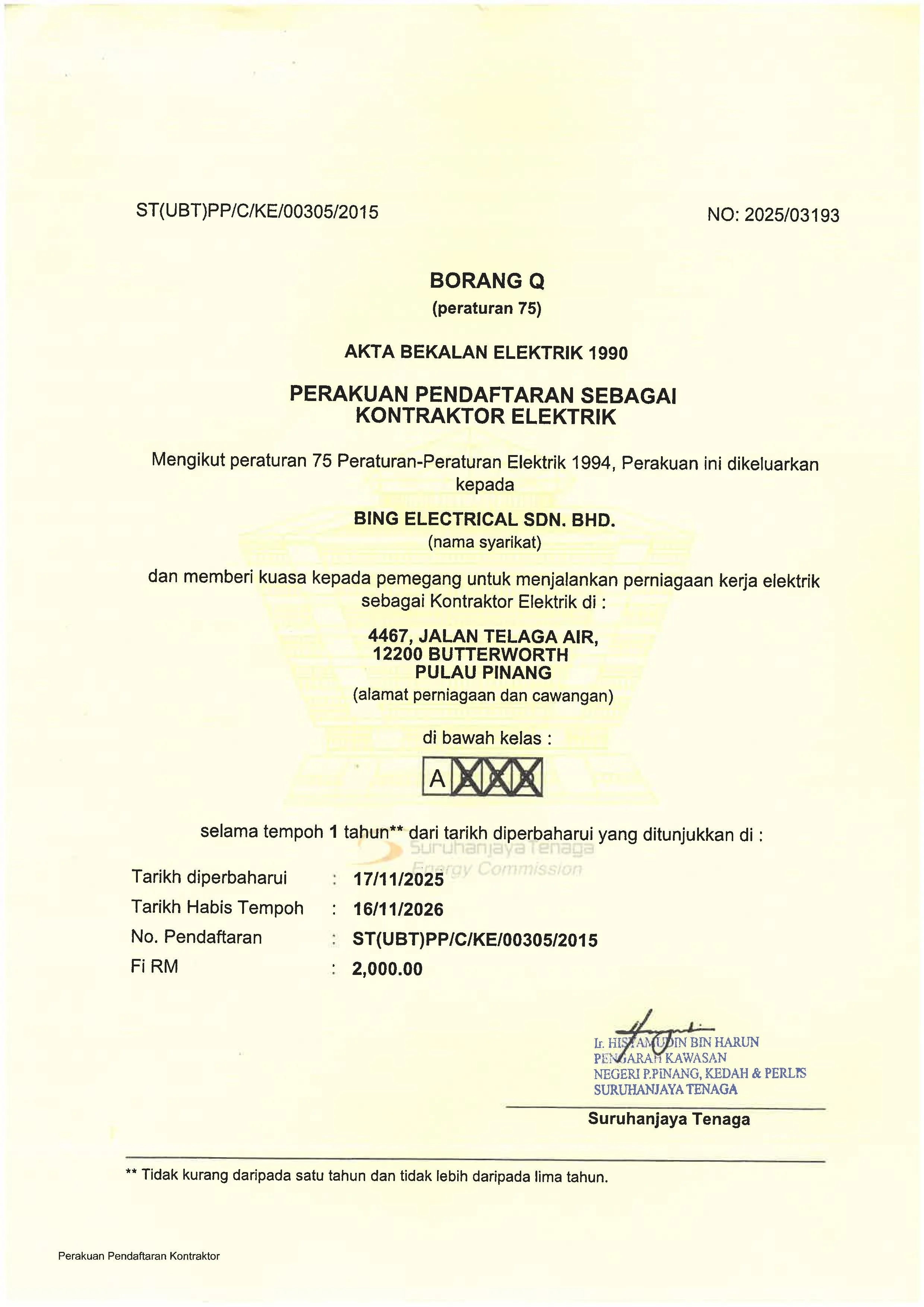 Registration certificate for electrical contractor Bing Electrical Sdn. Bhd. issued in 2015, authorizing work at a location in Pulau Pinang, Malaysia, with a validity of one year, signed by the supervisor.
