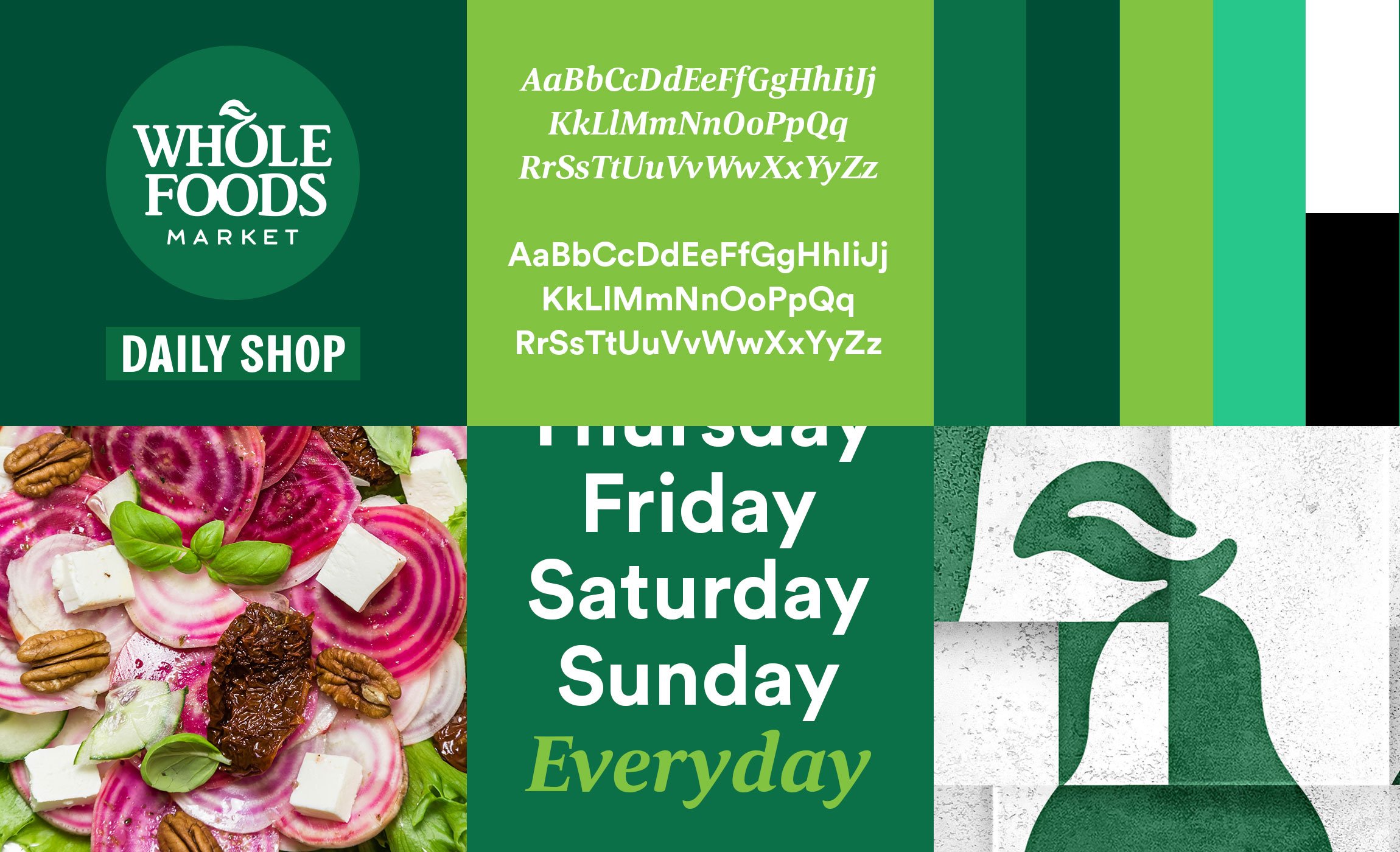 Werbetafel für Whole Foods Market mit Kalender für die Wochentage und einem Bild von einem Salat mit rotem Rote-Bete-Salat, Walnüssen, Feta-Käse und Basilikum. Dargestellt sind die Wochentage Montag bis Sonntag, wobei nur die Tage Montag bis Sonntag sichtbar sind. Das Wort 'Everyday' wird hervorgehoben.
