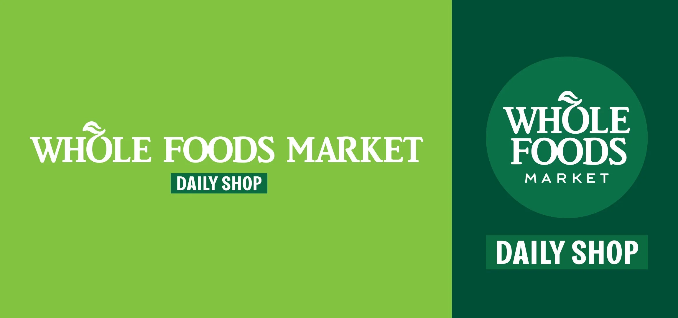 Whole Foods Market Daily Shop - Logo des Whole Foods Market mit grünem Hintergrund, Text 'Whole Foods Market Daily Shop' und eines grünen Kreises mit dem Namen und einem Logo. Zwei Versionen des Logos sind sichtbar.