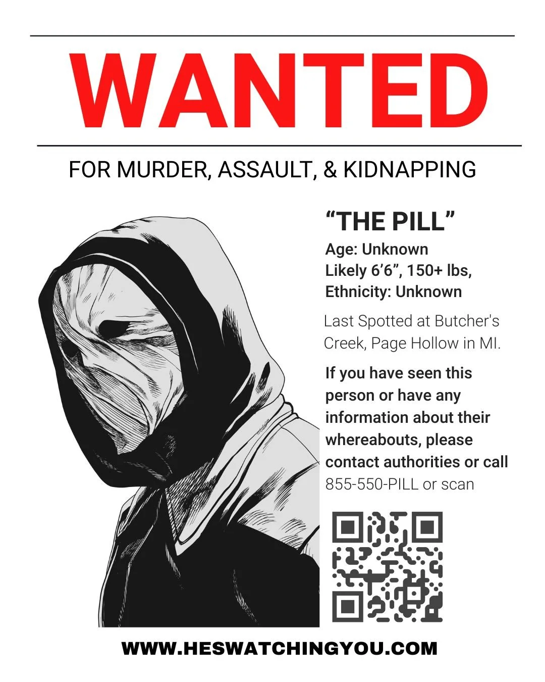 Wanted poster for an individual called 'The Pill' with a black and white illustration of a person wearing a hoodie and a some kind of homemade mask.