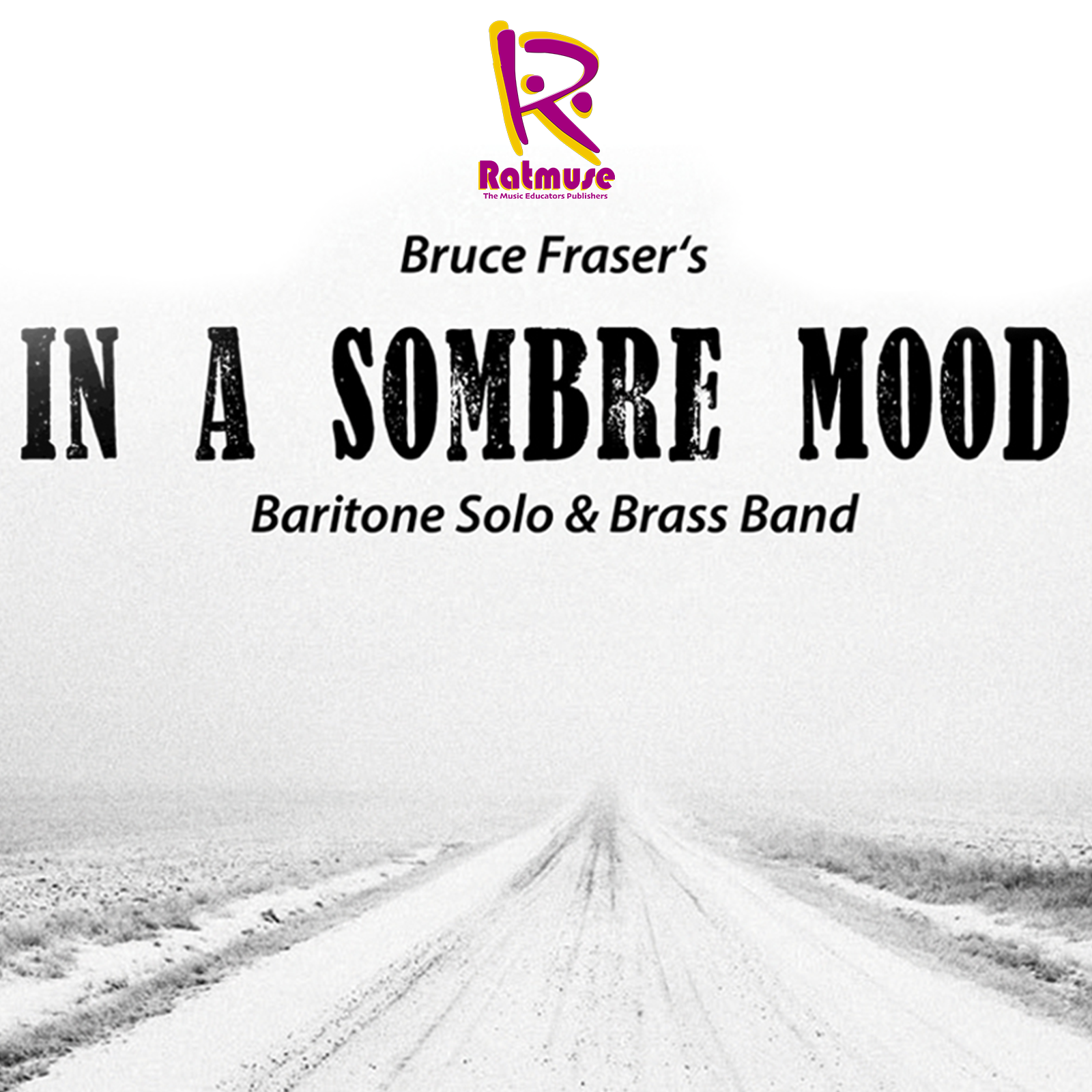 In a Sombre Mood (Baritone Solo & Band) Bruce Fraser - Easy