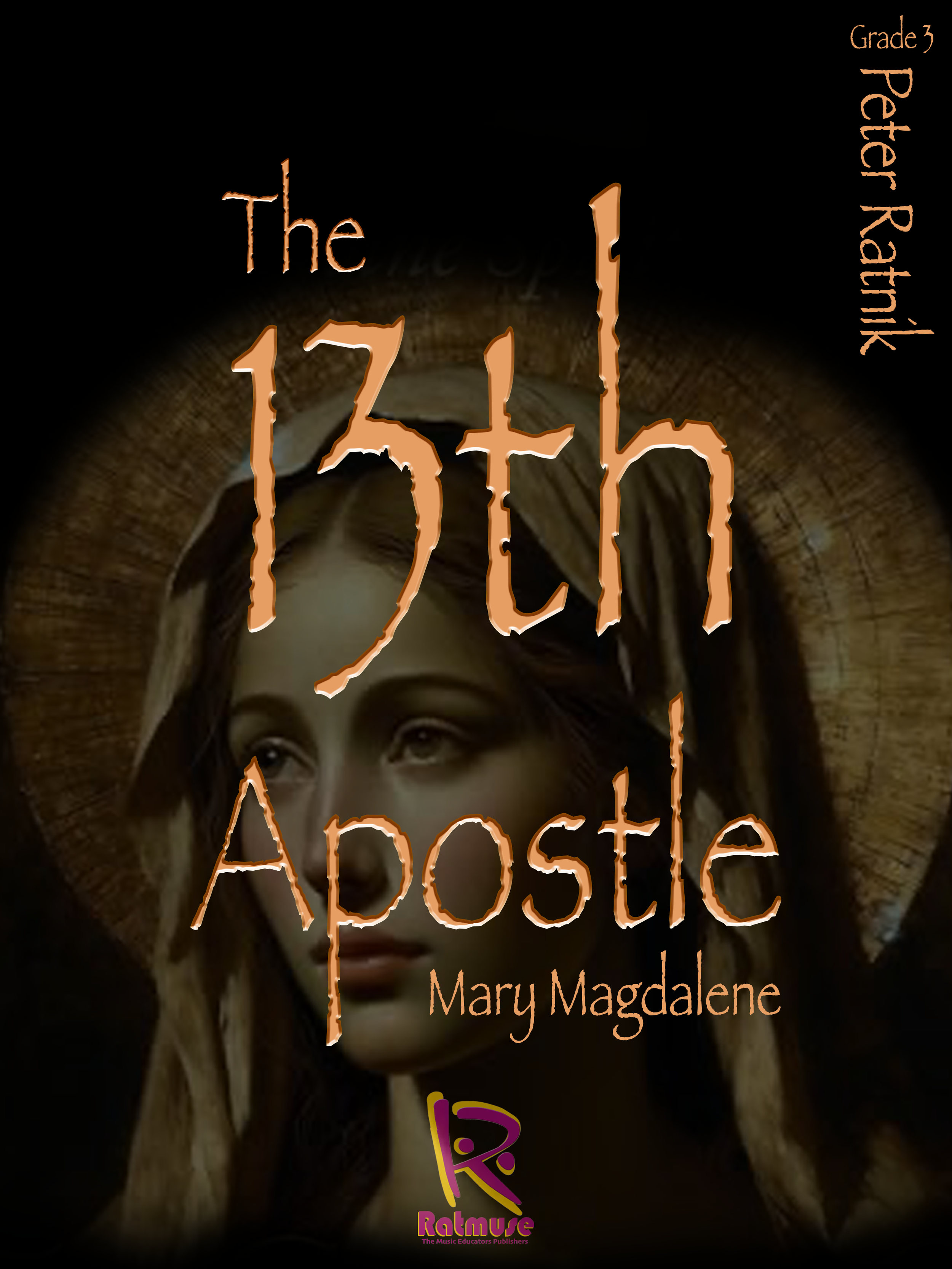 The 13th Apostle   Peter Ratnik Gr 3