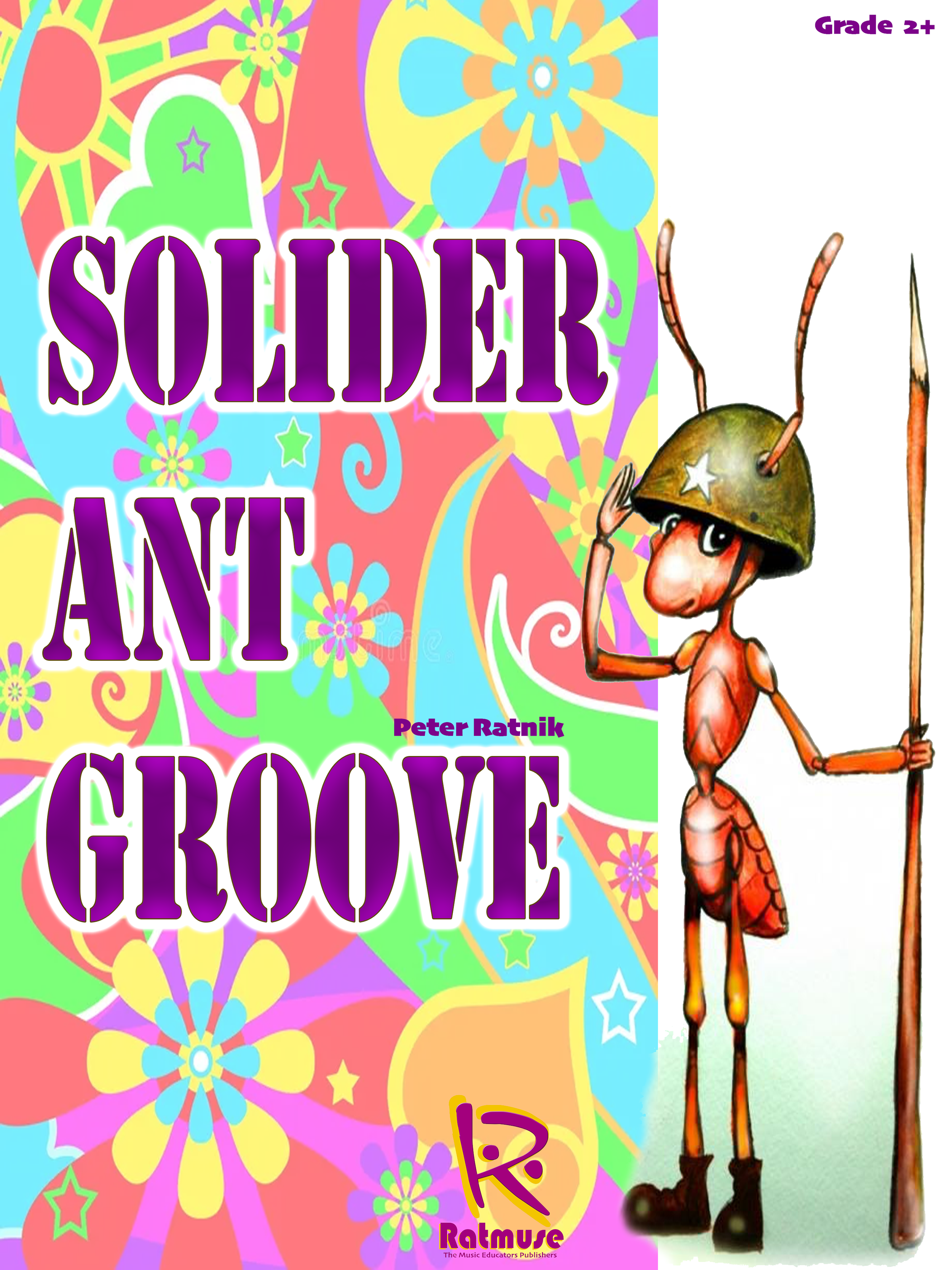 Solider Ant Groove   Peter Ratnik Gr 2