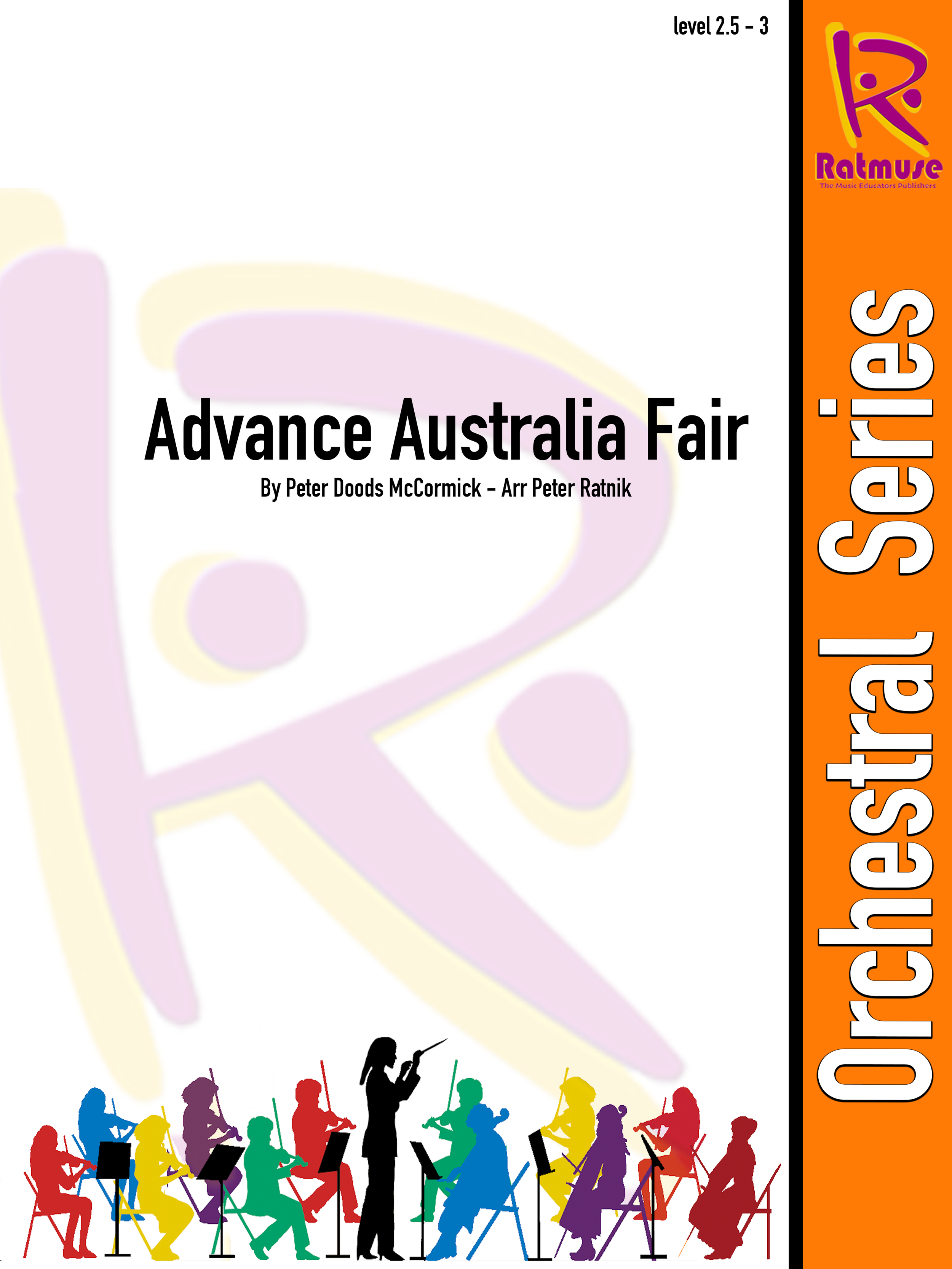 Advance Australia Fair Arr Peter Ratnik Gr 2.5