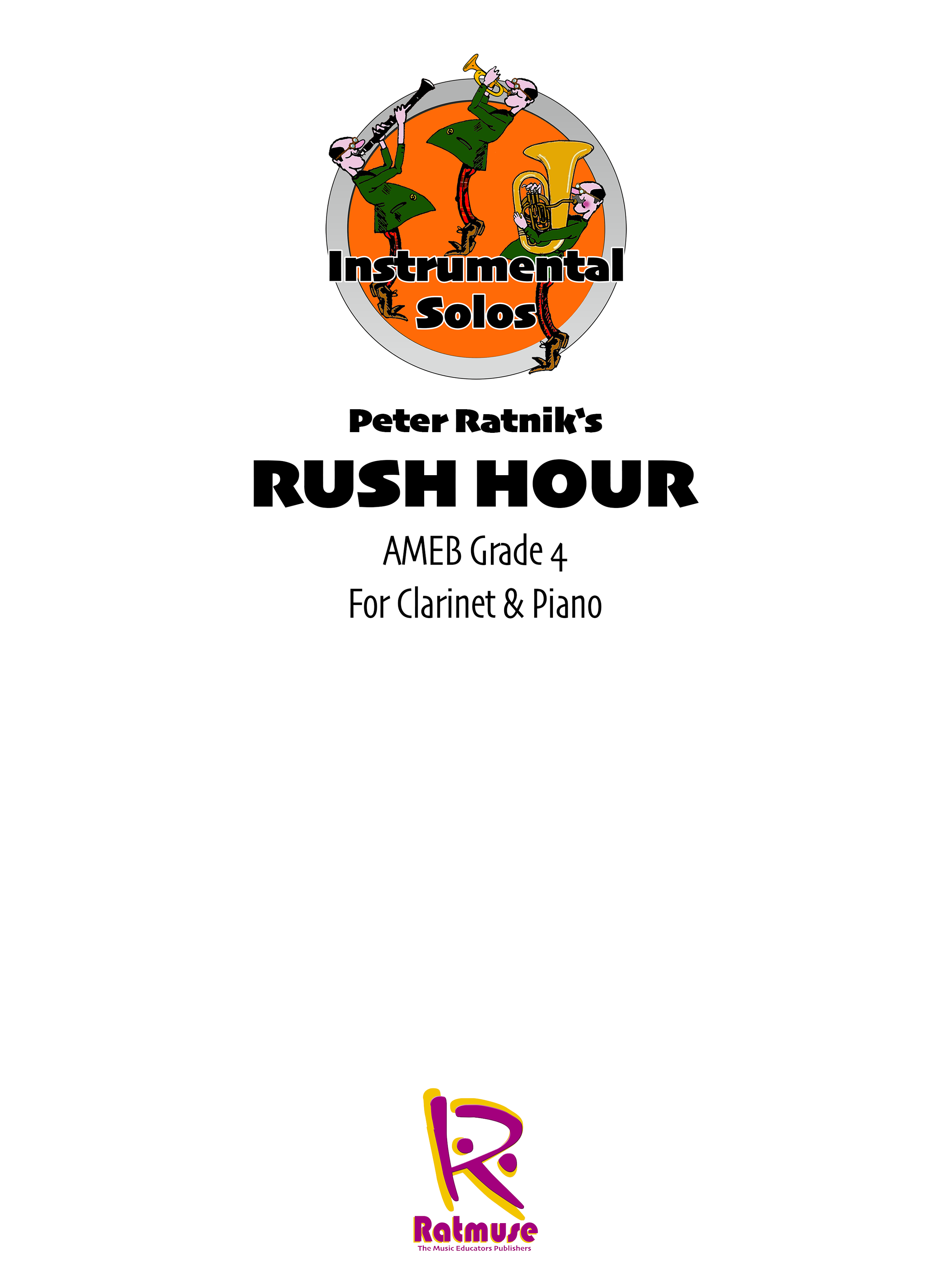 Rush Hour Clarinet & Piano  Gr 4 Peter Ratnik