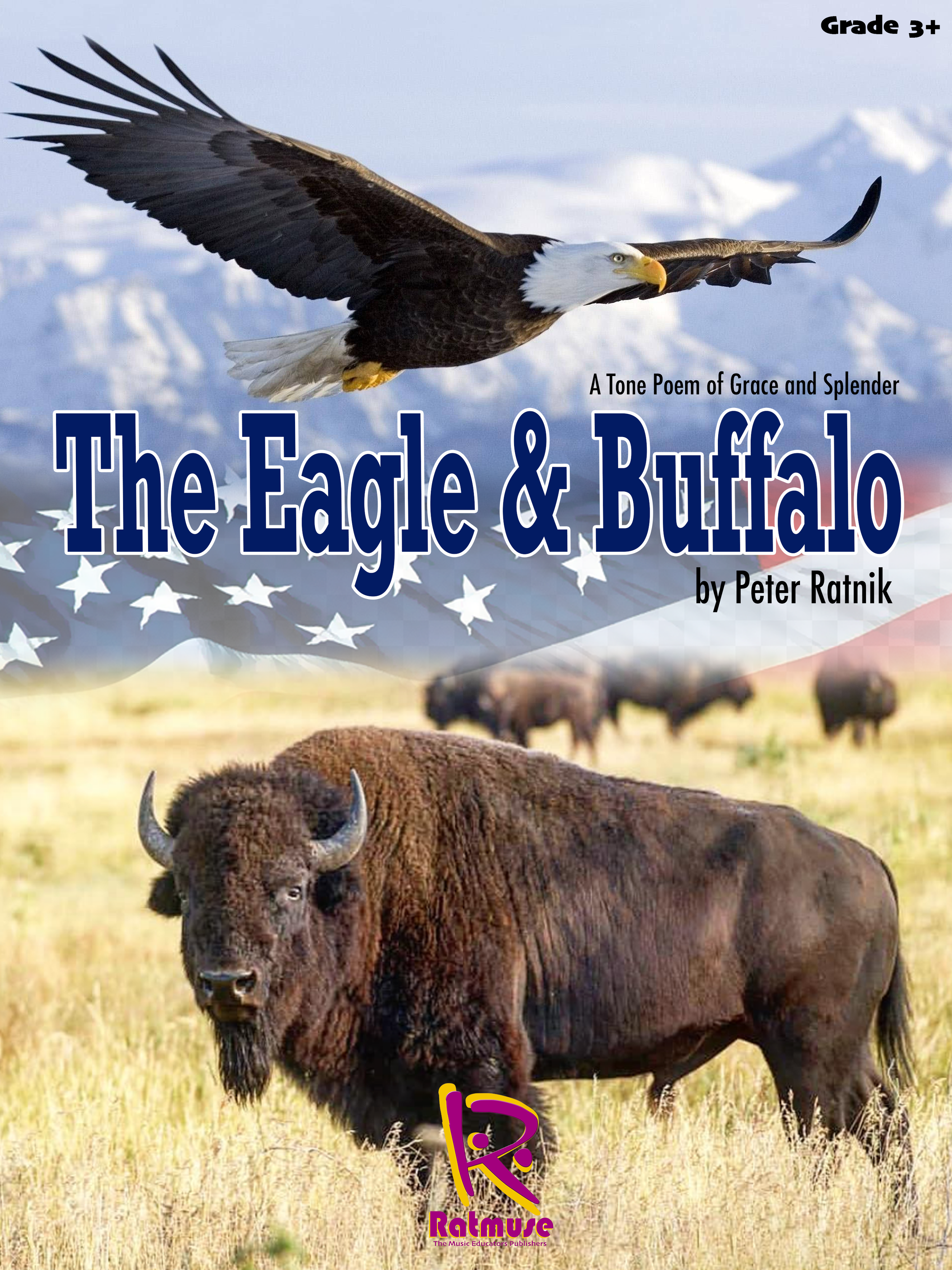 The Eagle & Buffalo Peter Ratnik Gr 3+