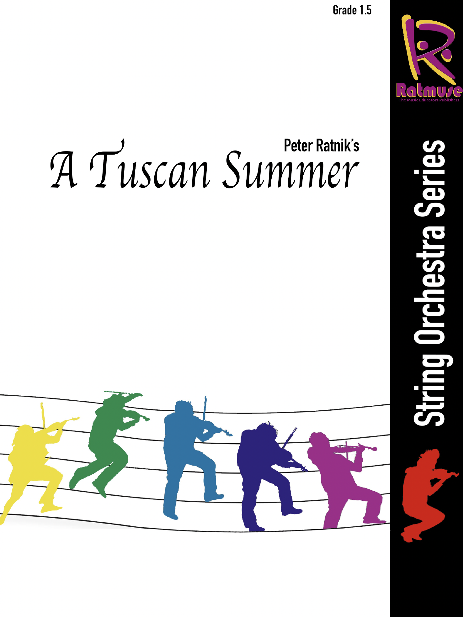 A Tuscan Summer Peter Ratnik Gr 1.5