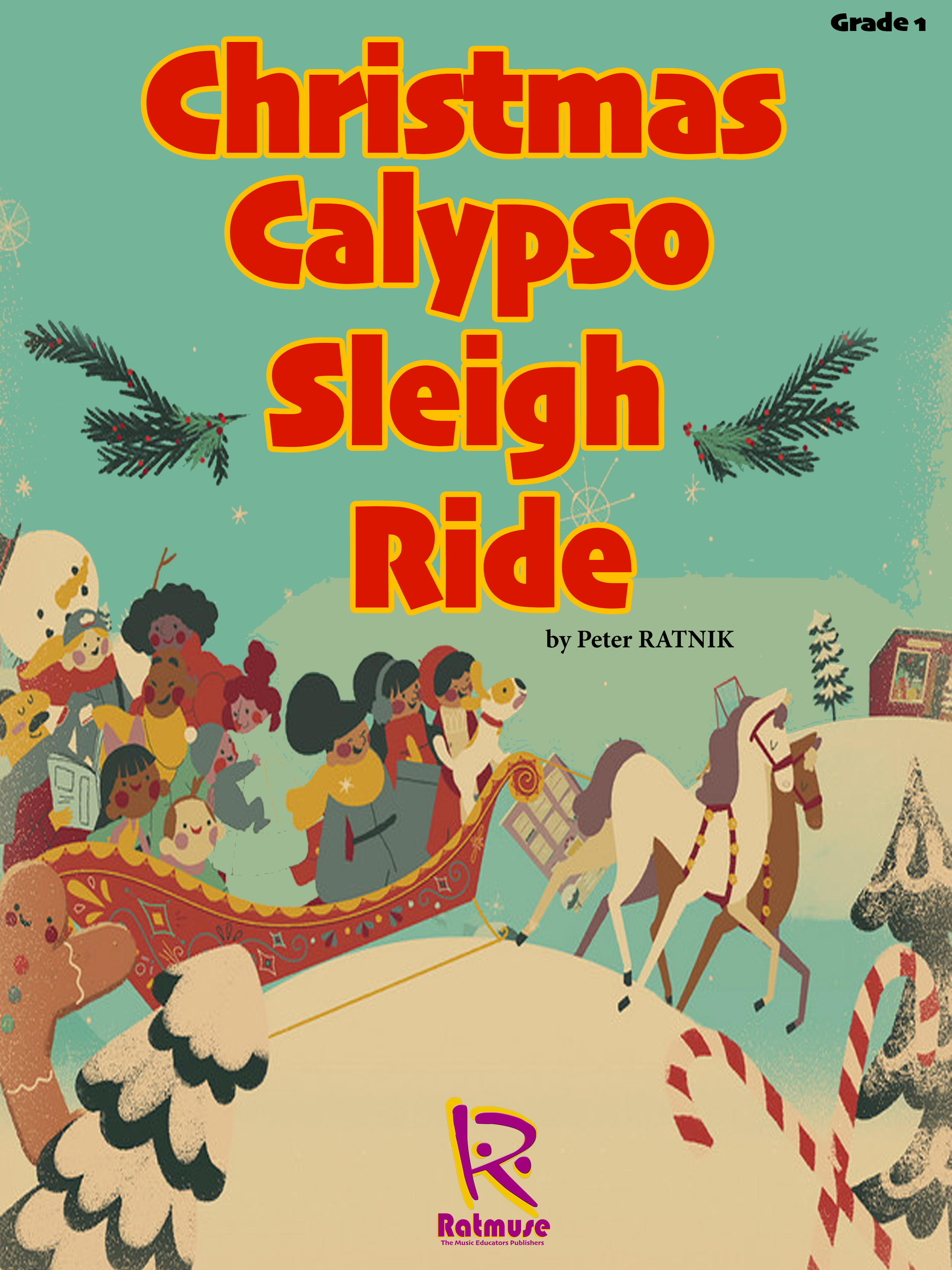 Christmas Calypso Sleigh Ride - Peter Ratnik Grade 1