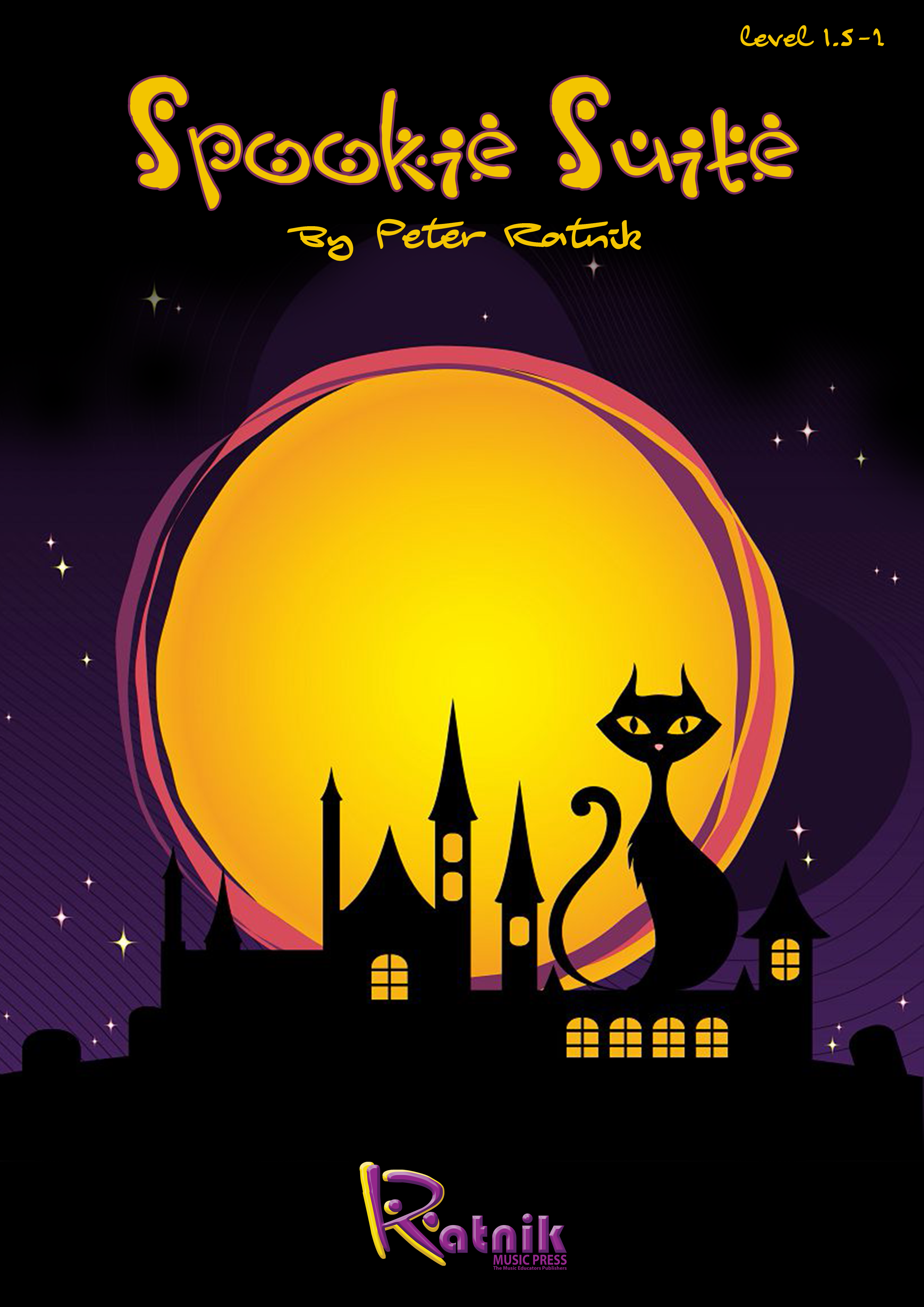 Spookie Suite by Peter Ratnik for Concert Band Gr 1.5 - 2