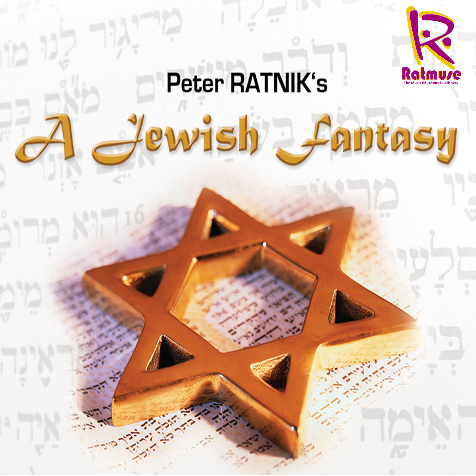 A Jewish Fantasy - Arr Peter Ratnik - Medium/Hard