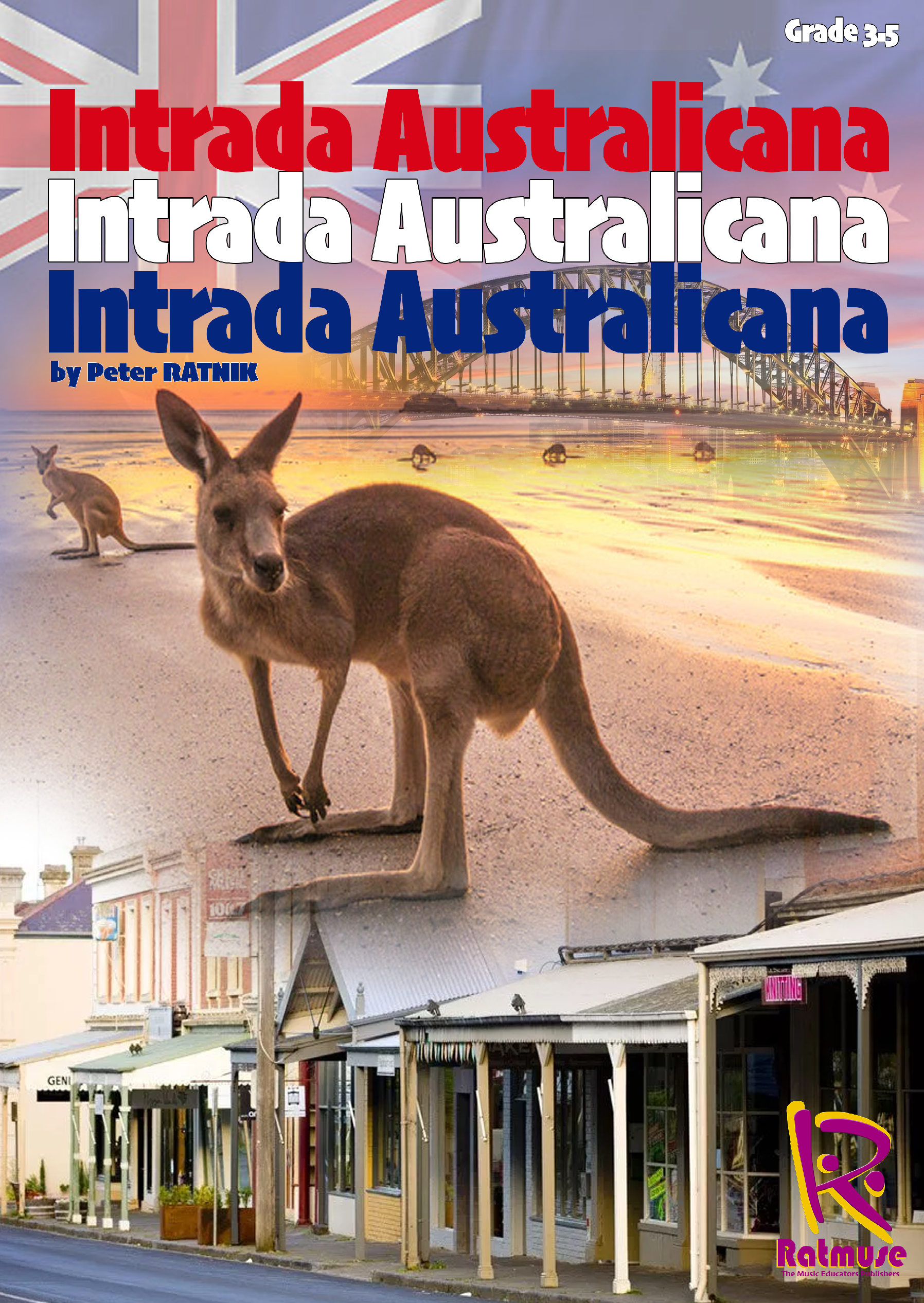 Intrada Australicana by Peter Ratnik Gr 3.5 - 4