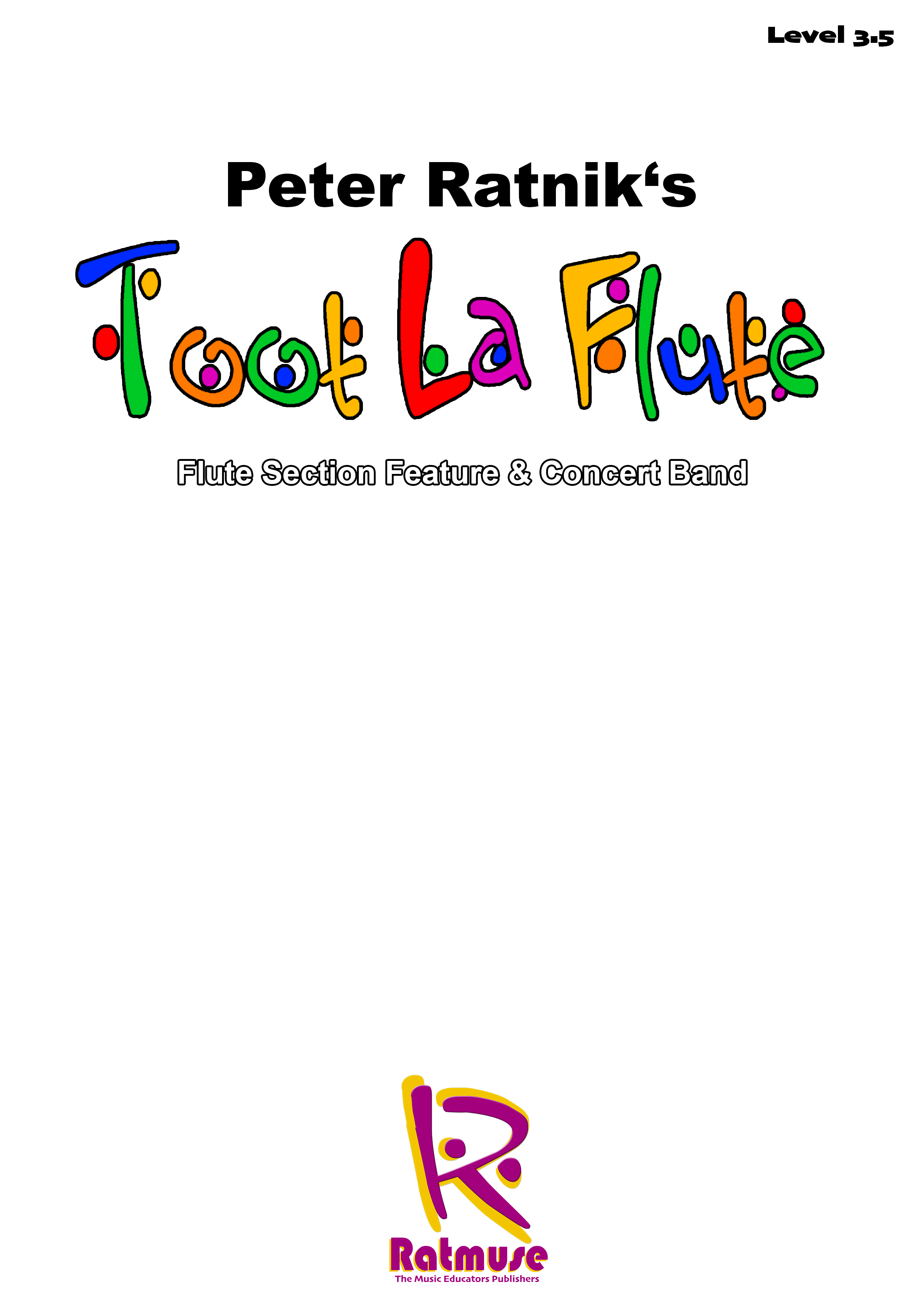 Toot La Flute by Peter Ratnik Grade 3+