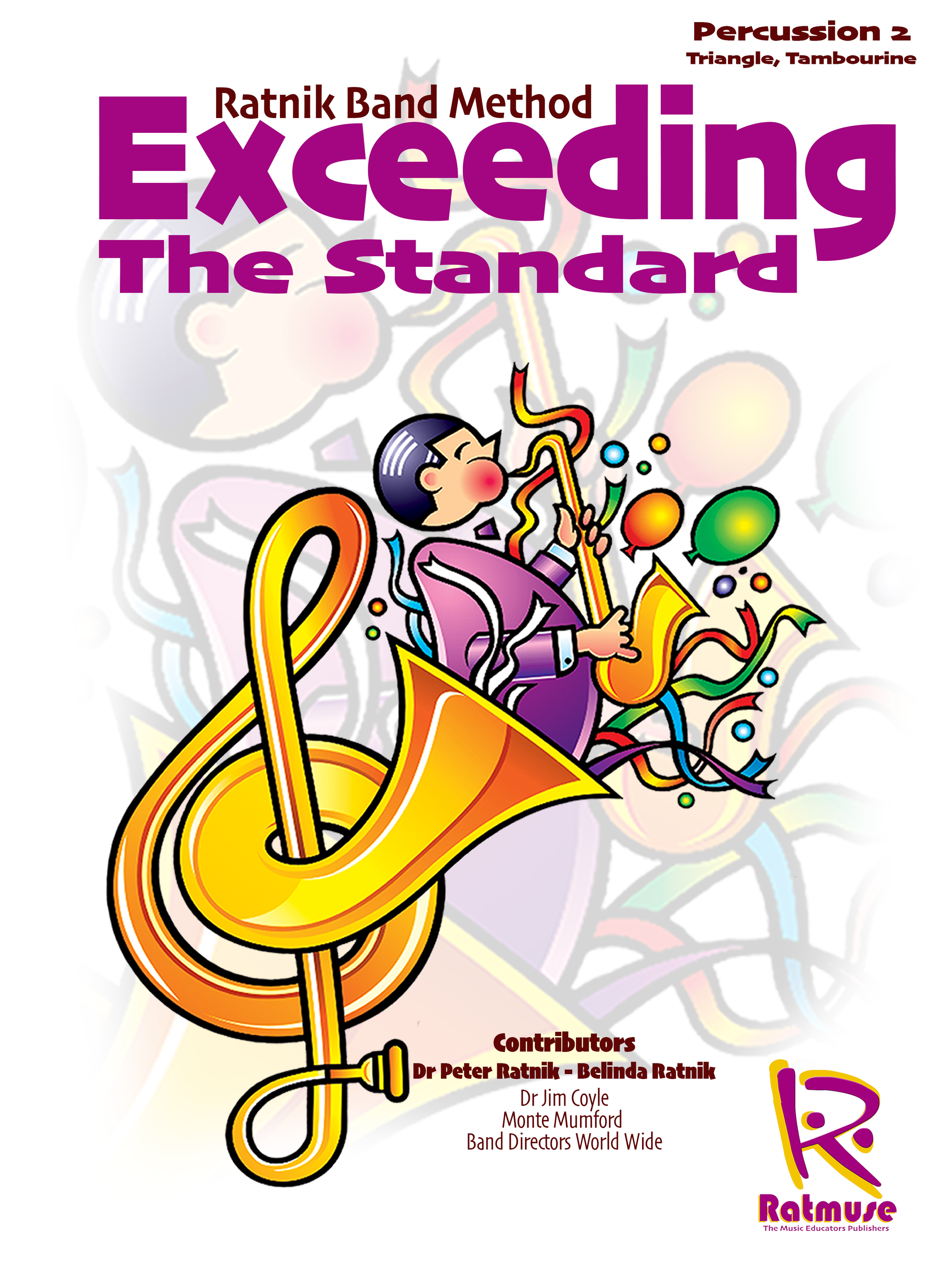 Colorful illustrated cover page of a music education publication titled 'Exceeding The Standard', featuring a cartoon of a boy playing a saxophone with confetti and balloons, with labels and contributor information.