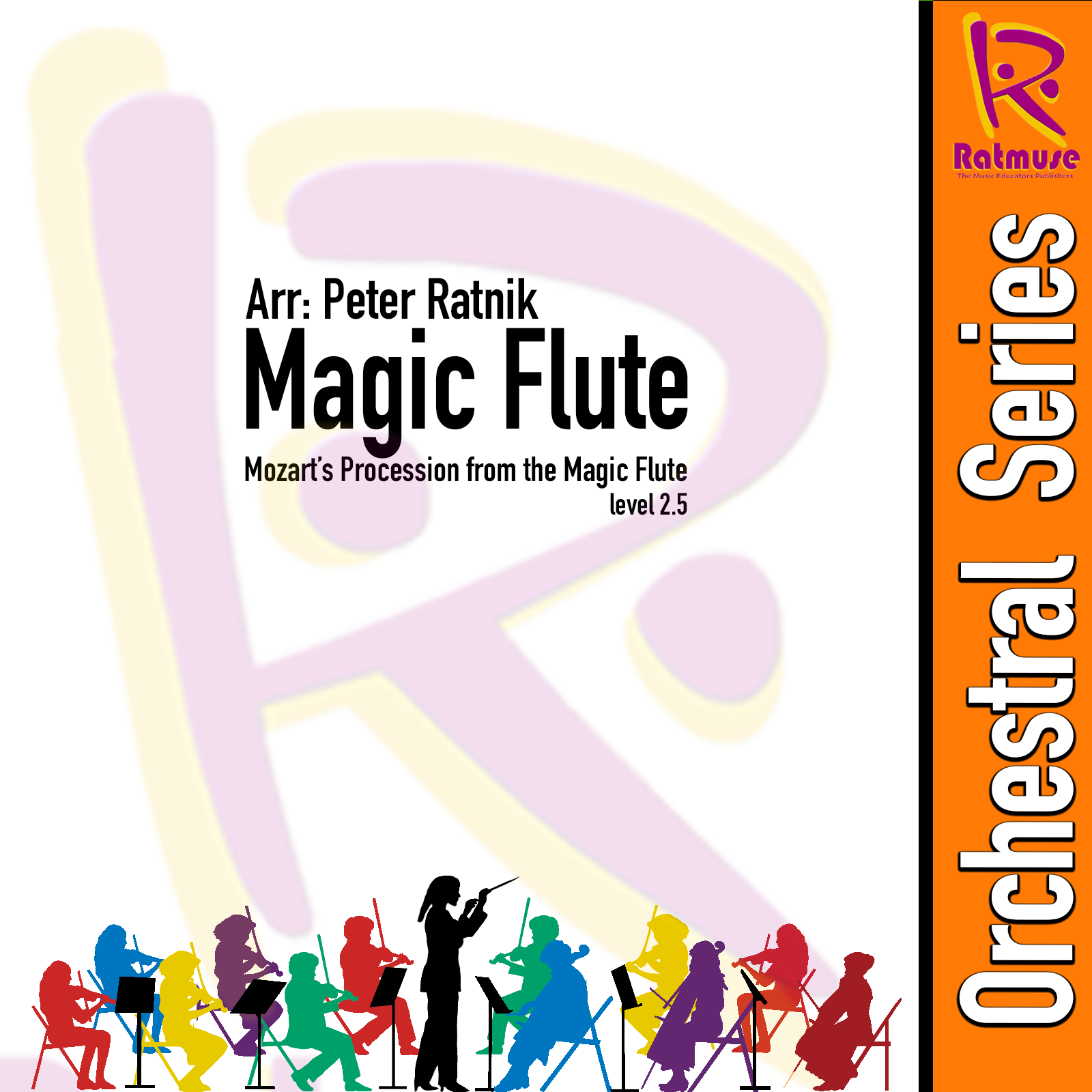 Magic Flute (Mozart) Arr Peter Ratnik Gr 2.5