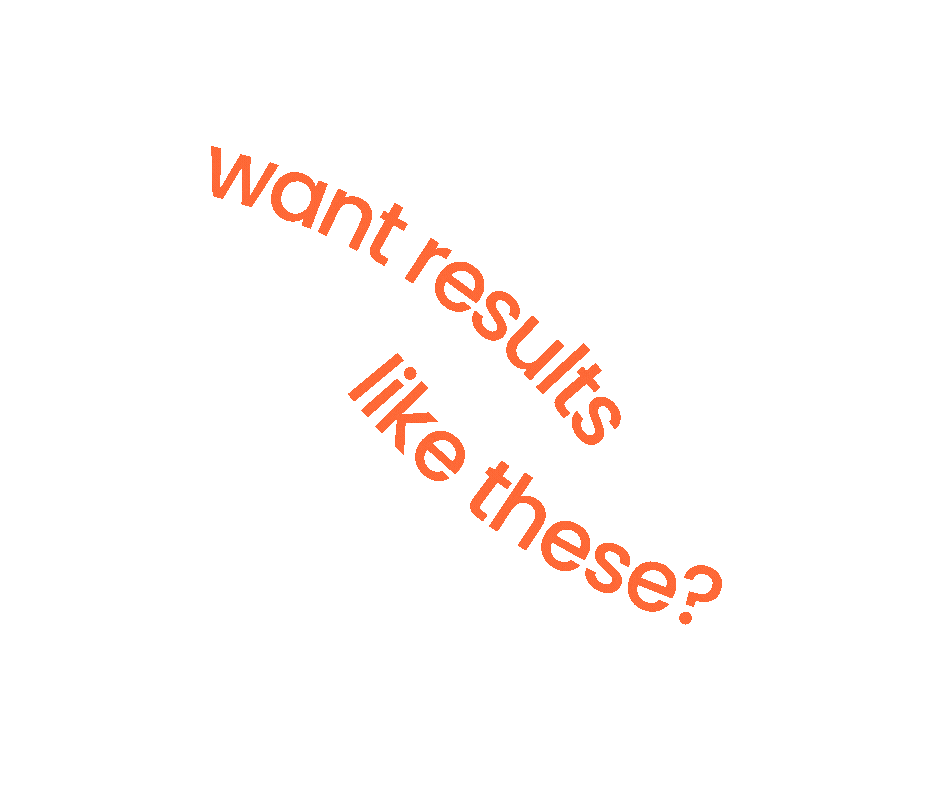Black circular background with red diagonal text that reads, "want results like these?"