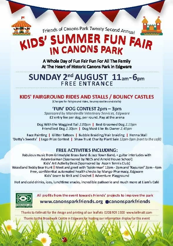 Flyer for Kids' Summer Fun Fair at Canons Park on August 2nd from 11am to 6pm with free entry, featuring fair rides, bouncy castles, dog contests, face painting, tattoos, bubble braiding, Henna, cotton candy, Lego contests, a charity plant sale, crafts, food, and activities for children.