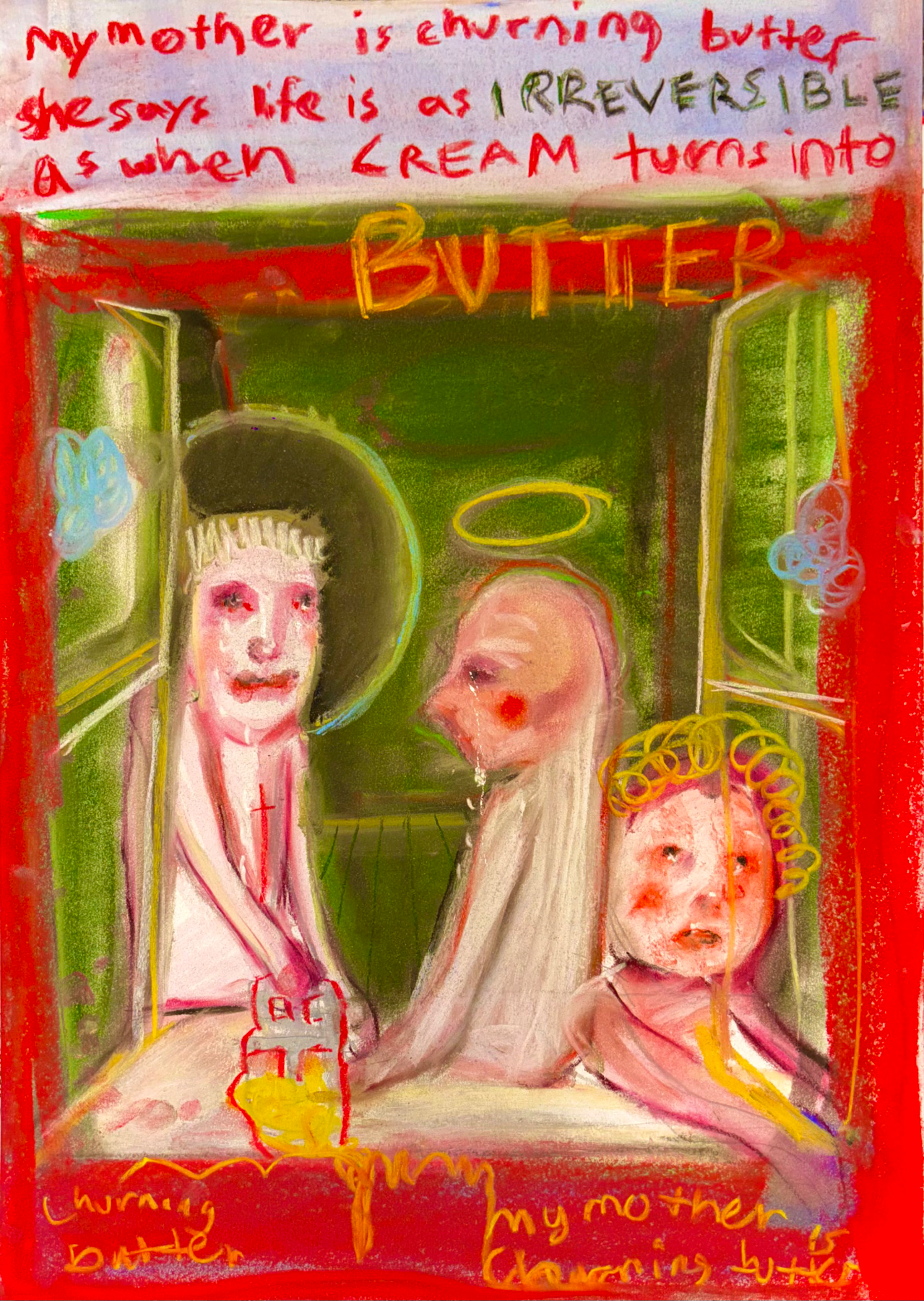 A colorful, abstract painting featuring three figures with exaggerated features inside a space with green walls. One figure has a halo, another is holding a bottle, and the third has curly hair. Handwritten text in red, yellow, and green surrounds th