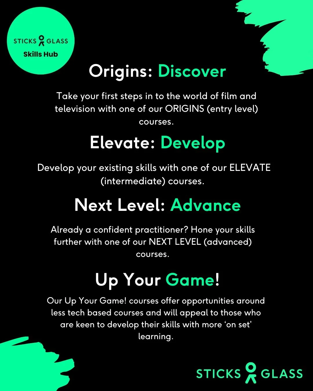 🎬 Train with Sticks &amp; Glass Skills Hub 🎬

Wherever you are on your journey into TV, film or digital content, we&rsquo;ve got a course to match and a pathway to help you progress.

🔹 Origins: Discover
Start strong with hands-on essentials in pr