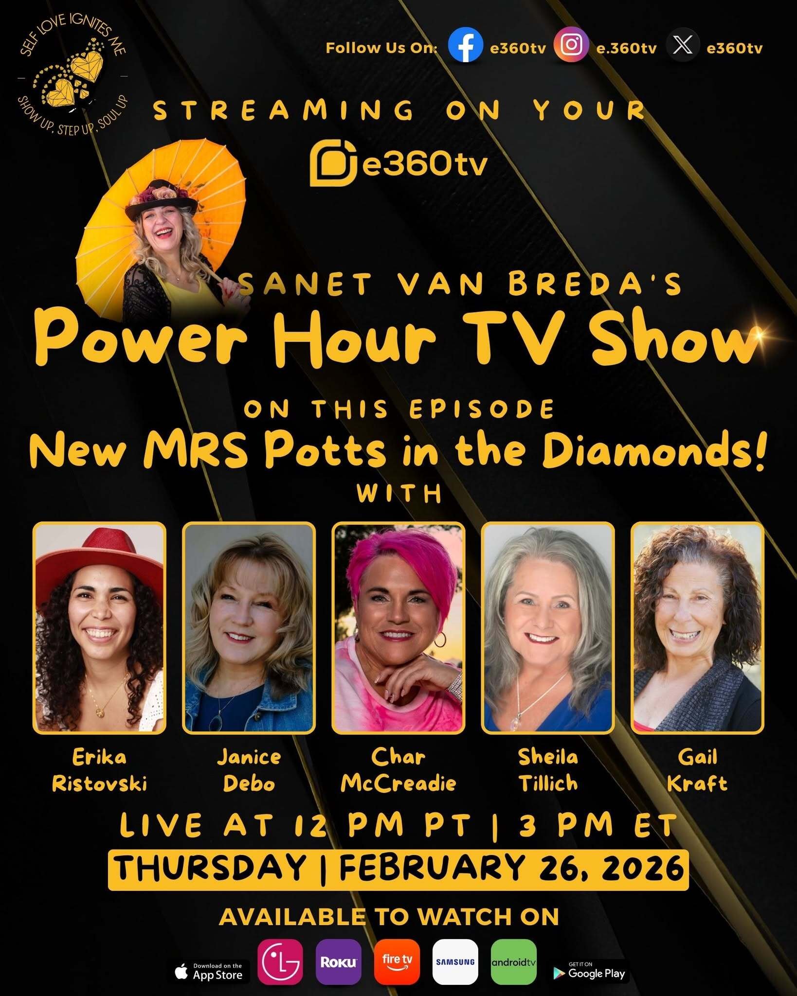 Promotion poster for Sanet Van Breda's Power Hour TV Show, streaming on e360tv. Features a woman holding a yellow umbrella, smiling, with social media icons for Facebook and Instagram. Shows photos of five women, including Erika Ristosvki, Janice Deb