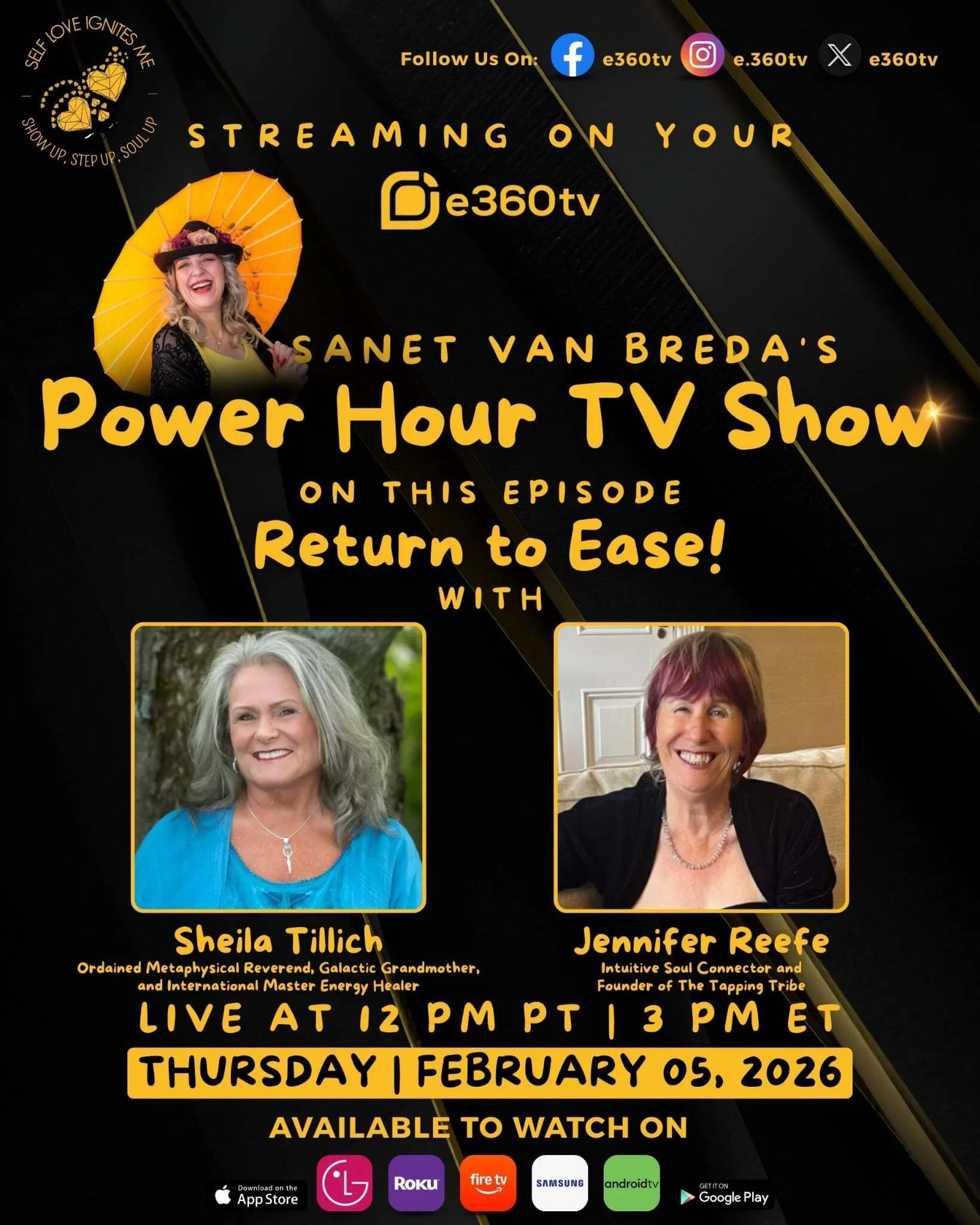 Promotional graphic for Sanet Van Breda's Power Hour TV Show episode titled 'Return to Ease' airing live at 12 PM PT / 3 PM ET on February 5, 2026, hosted by Sheila Tillich and Jennifer Reefe, with logos for streaming on various platforms and social 