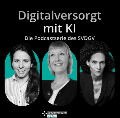 Podcast-Grafik zur Reihe „Digitalversorgt mit KI“ mit Sprecherinnen zum Thema KI im Gesundheitskontext.