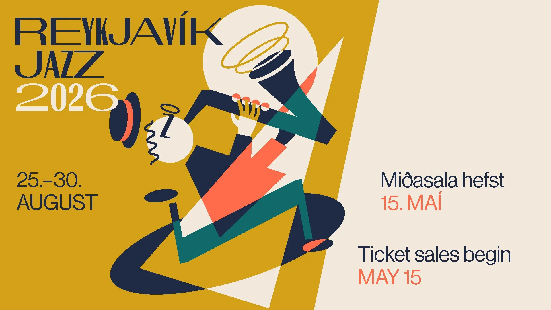 Graphic poster for the Reykjavik Jazz 2026 festival, taking place from August 25 to 30. The poster features abstract geometric illustrations of a character holding a trumpet, with event dates and ticket sale start date, May 15.