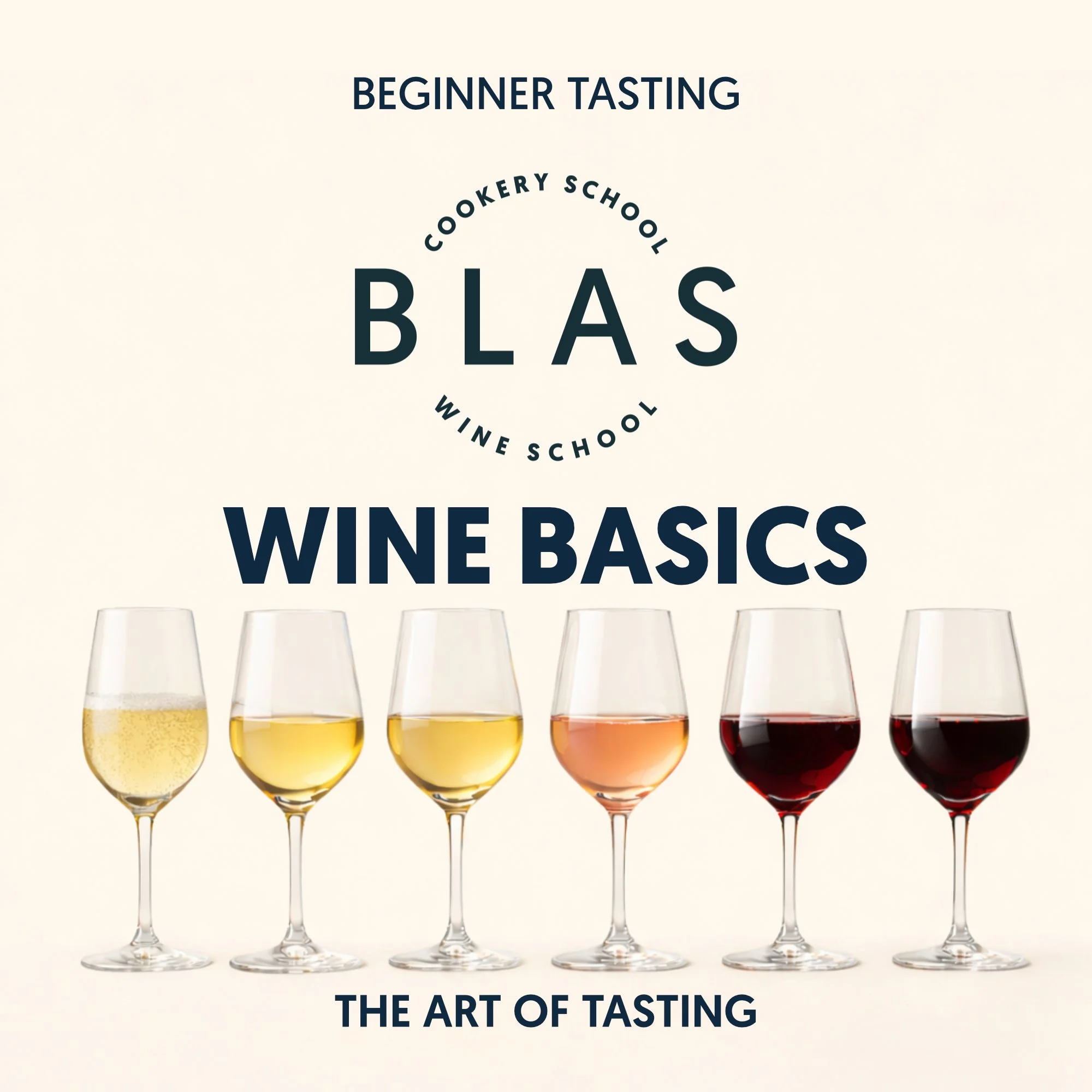 WINE BASICS— How to taste wine | Beginner Level | £35 | 2 hours- Saturday 6th June 2026-6PM-8PM