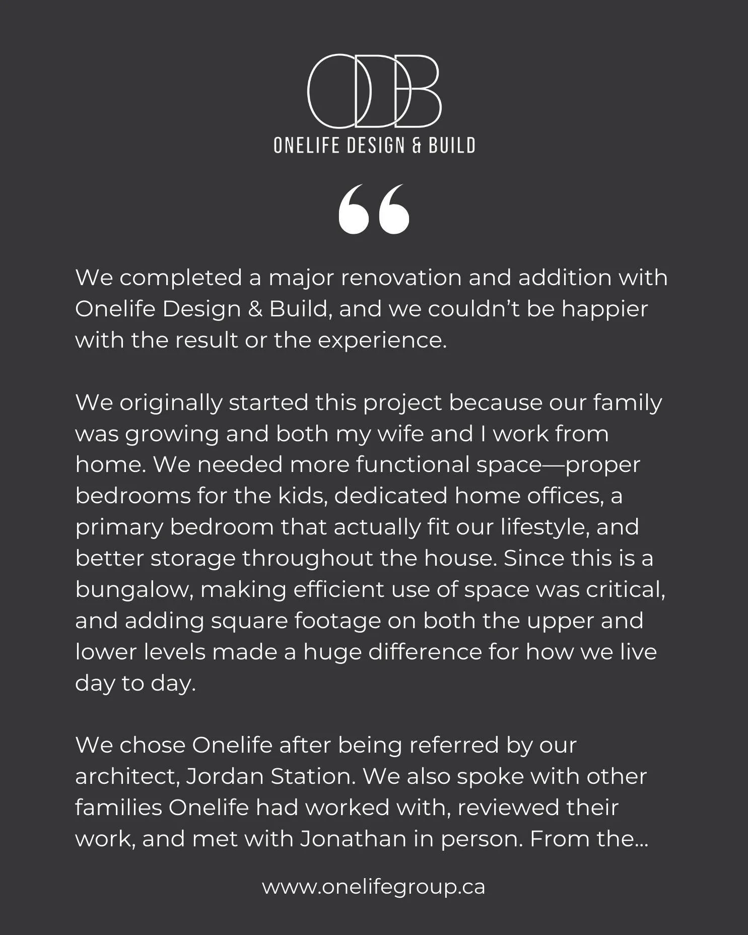 There&rsquo;s nothing more rewarding than helping our clients reimagine how they live in their home.

From adding functional square footage upstairs and downstairs, to creating dedicated workspaces, vaulted ceilings, and bringing in incredible natura