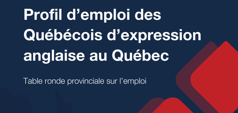 Profil d’emploi des Québécoises et des Québécois d’expression anglaise au Québec