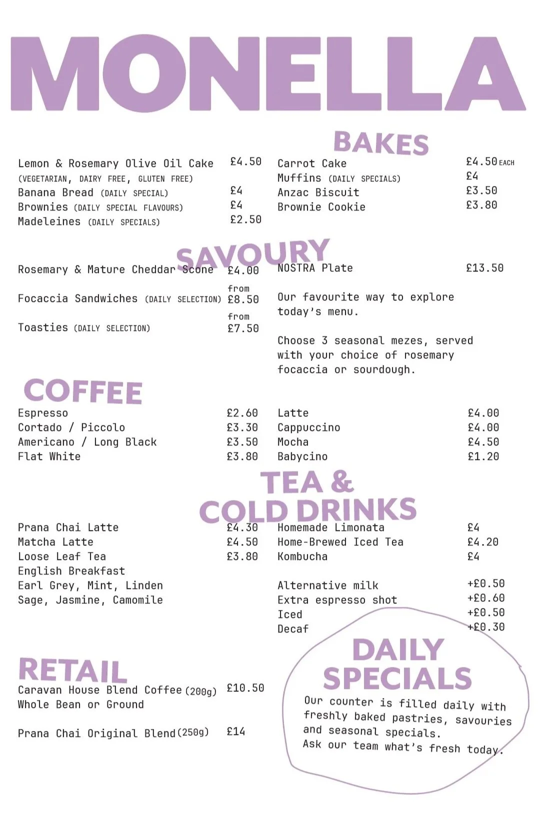 Monella menu, a coffeeshop and café based in Homerton, East London. It describes bakery items, savoury snacks, coffee, matcha latte and home-brew iced tea.