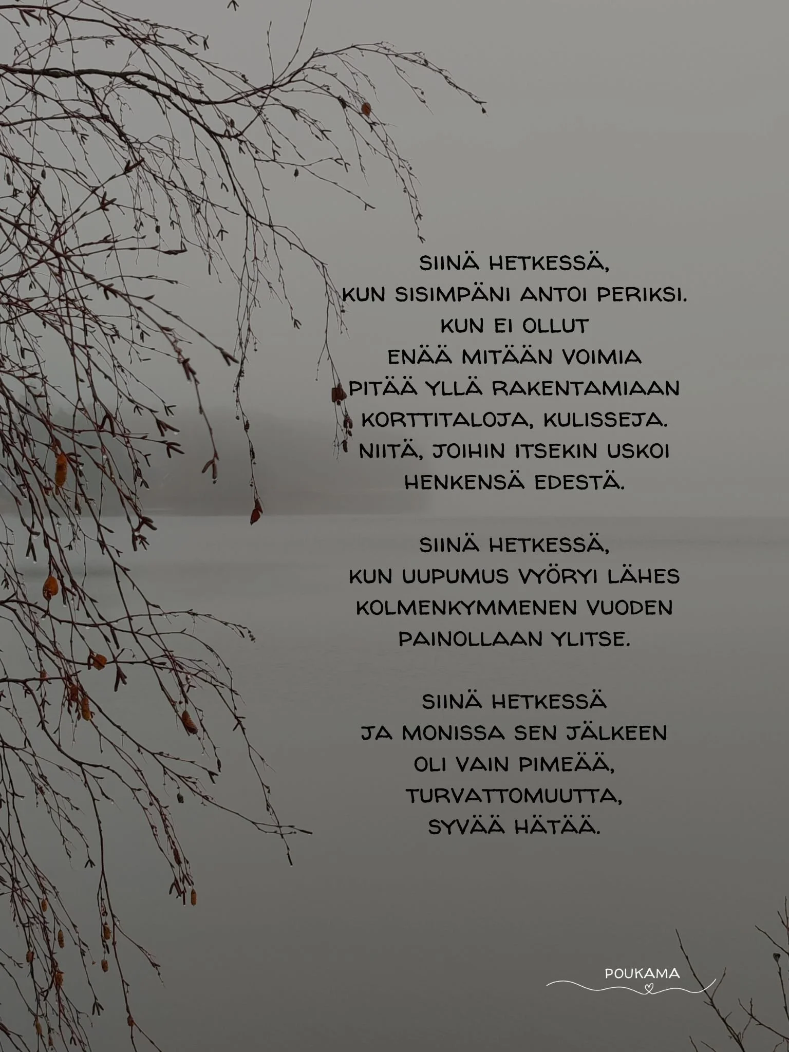 Poukaman runo uupumuksesta.