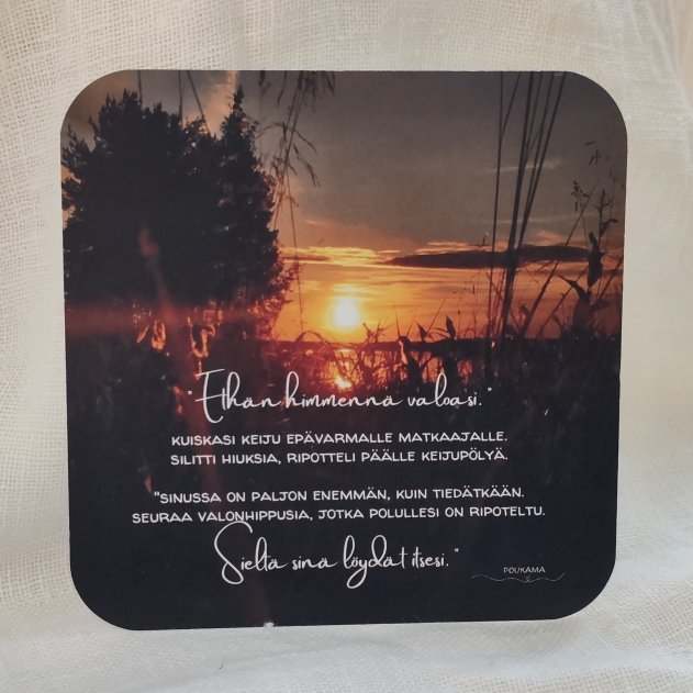 Ethän himmennä valoasi - runokortti 14x14cm