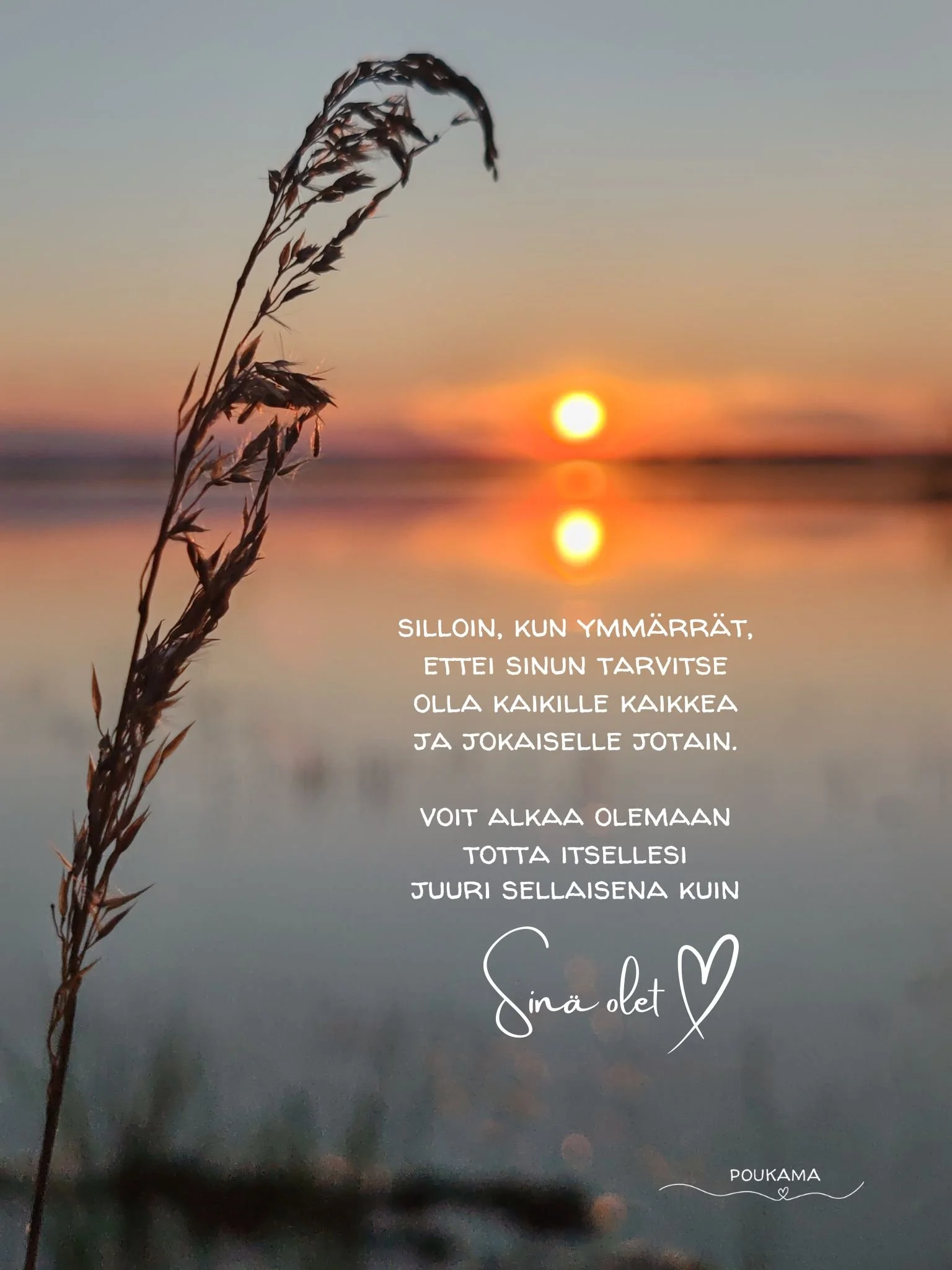 Poukaman runot kertovat elämän pienistä ja tärkeistä oivalluksista, tunteista.