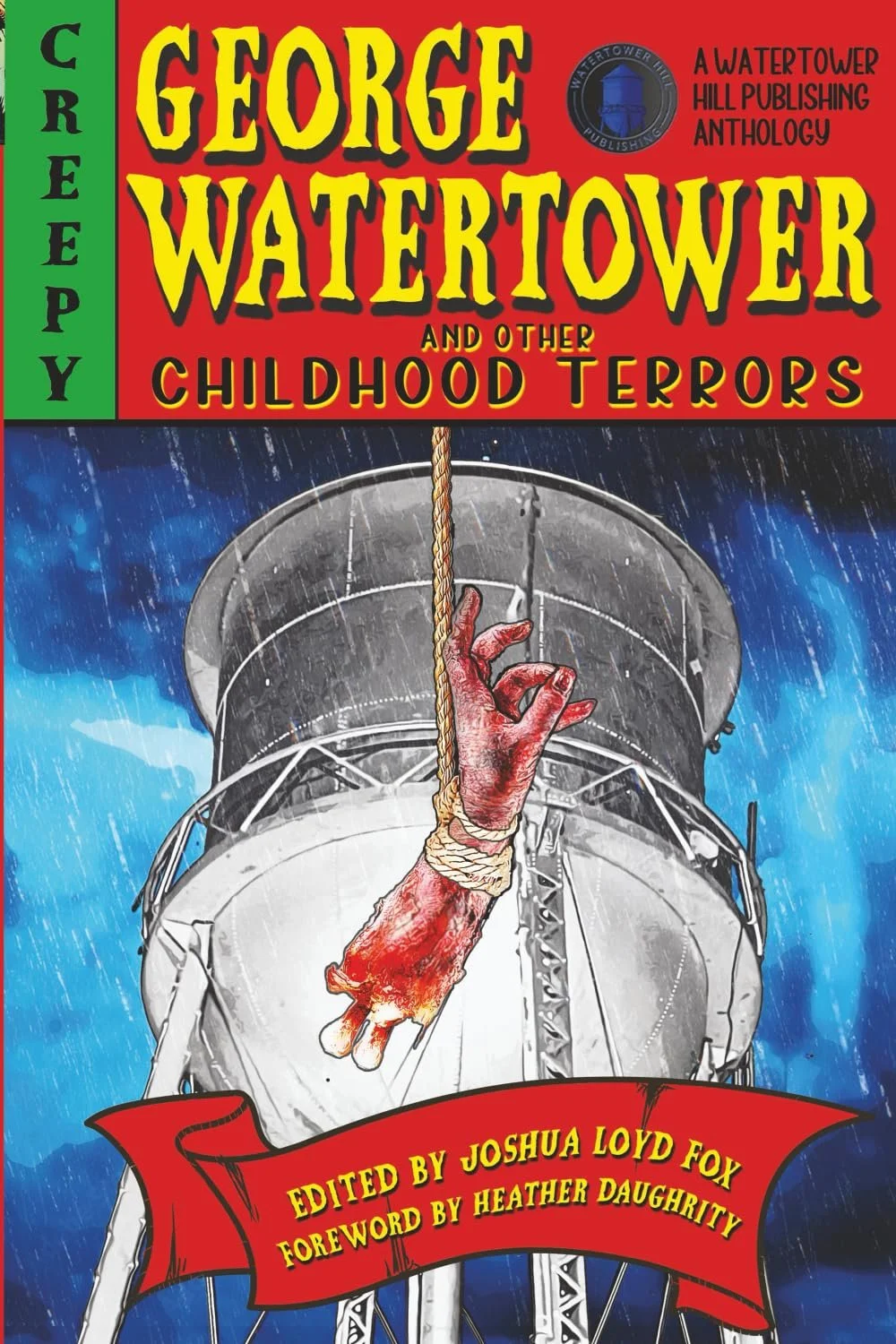 George Watertower and Other Childhood Terrors - Signed Paperback