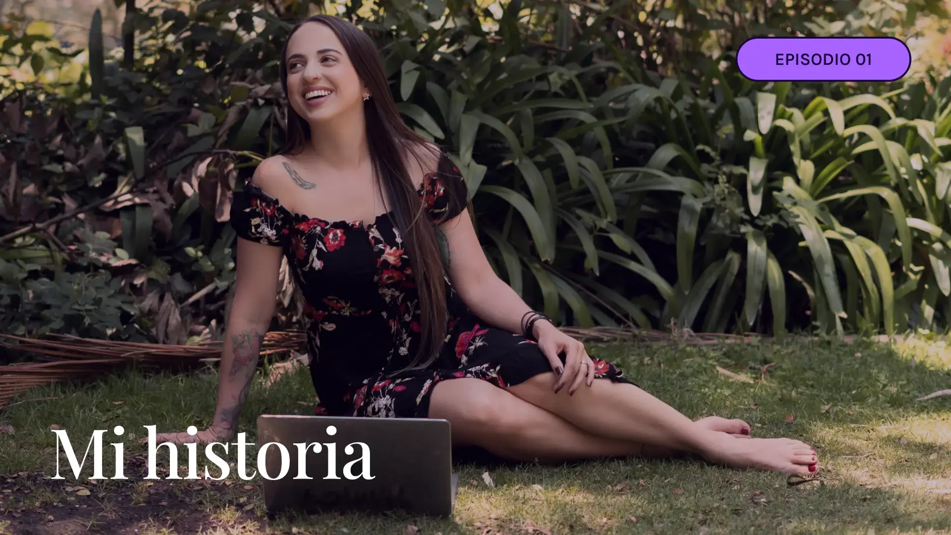 Mi historia | Episodio 1