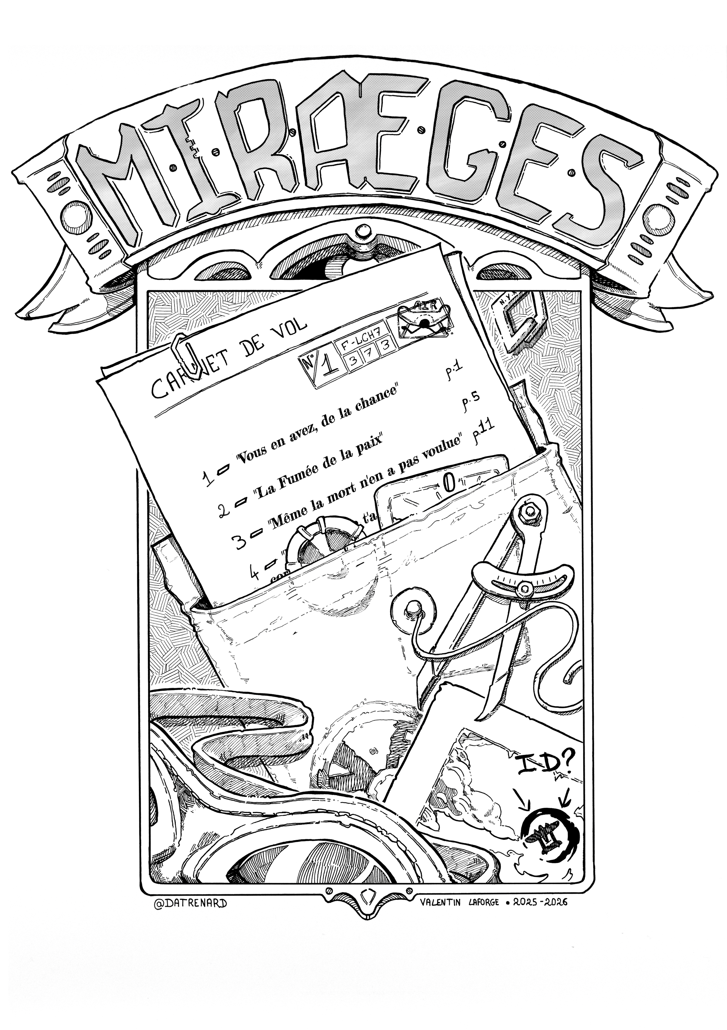 1 - "Vous en avez, de la chance !"
2 - "La fumée de la paix."     
3 - "Même la mort n'en a pas voulue."