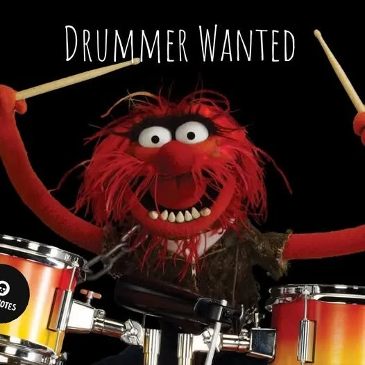 We’re looking for a new drummer!