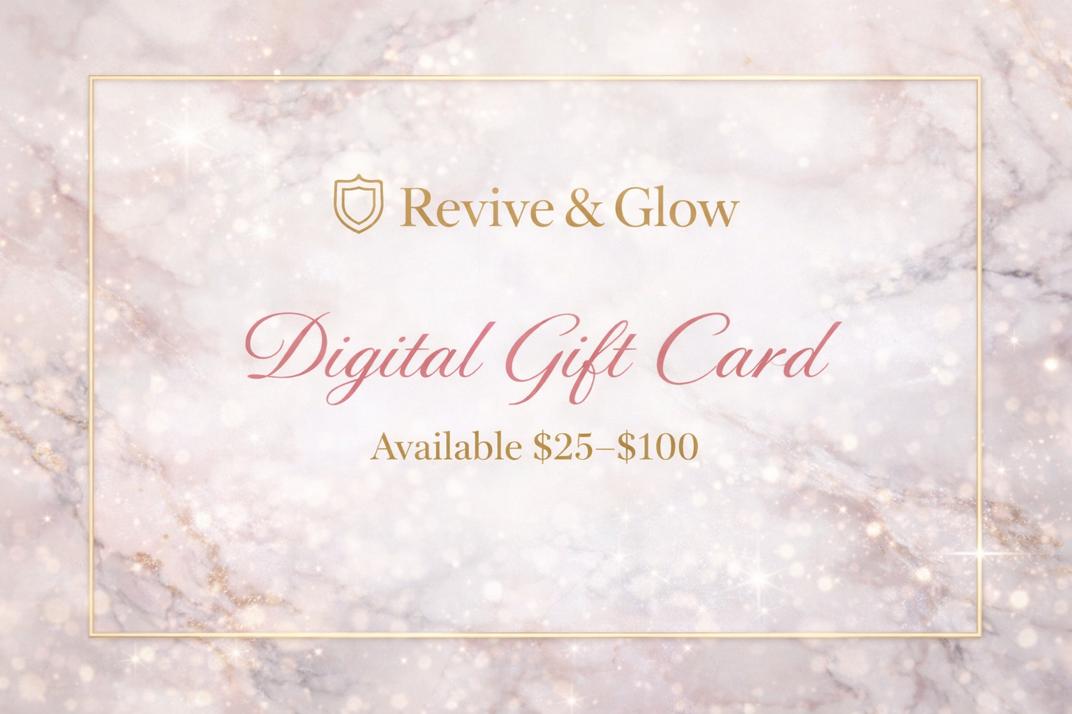 Revive and Glow Gift Card