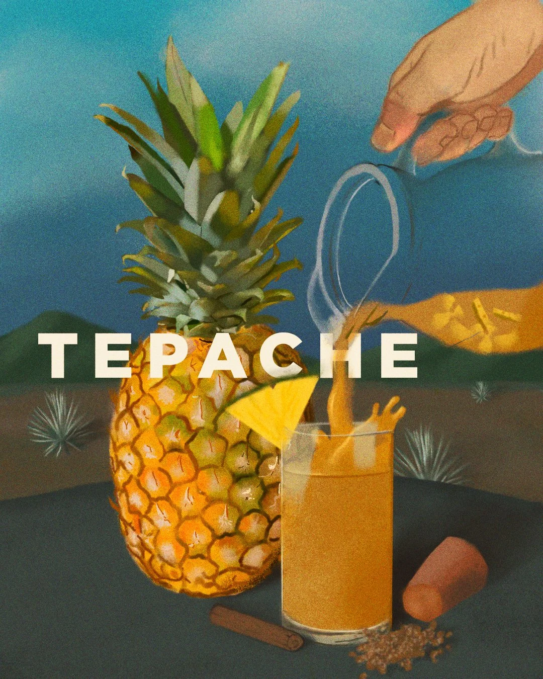 Piña, vaso con jugo de pina, rodaja de piña, canela, azúcar, y toronja, en un fondo colorido con montañas y fuegos artificiales. Texto que dice 'Tepache' en el centro.